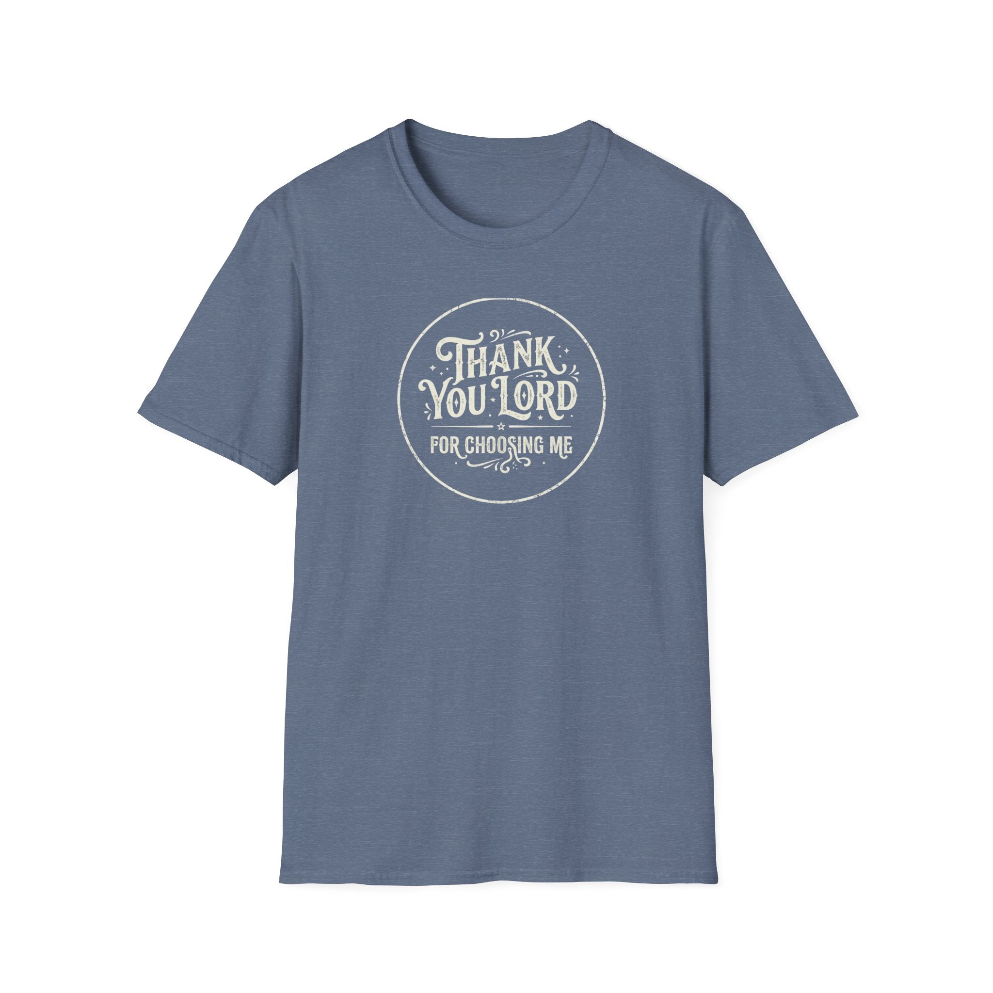 "Thank You Lord For Choosing Me" Tee