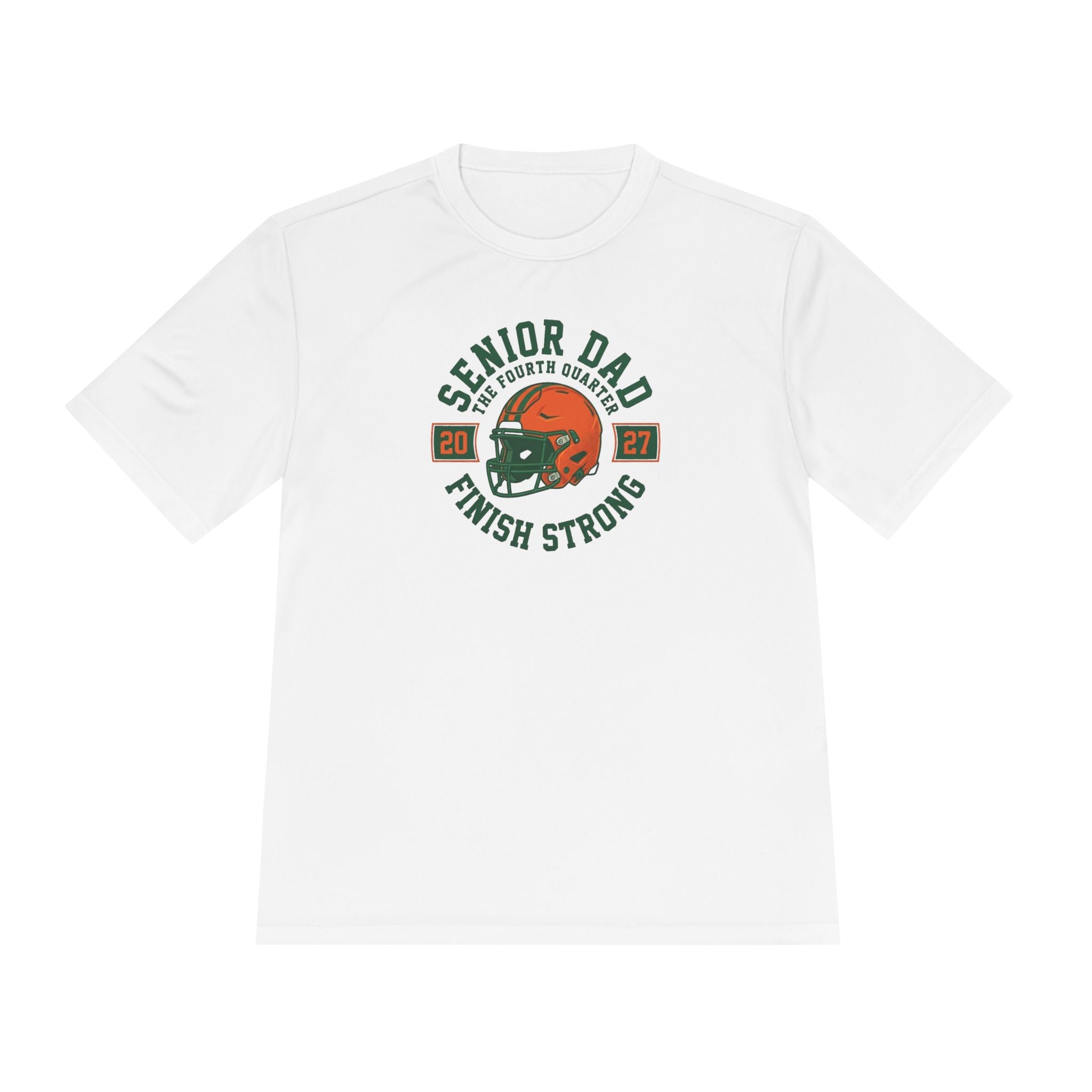 Senior Dad Tee "Finish Strong" – Football Dad Moisture-Wicking Shirt