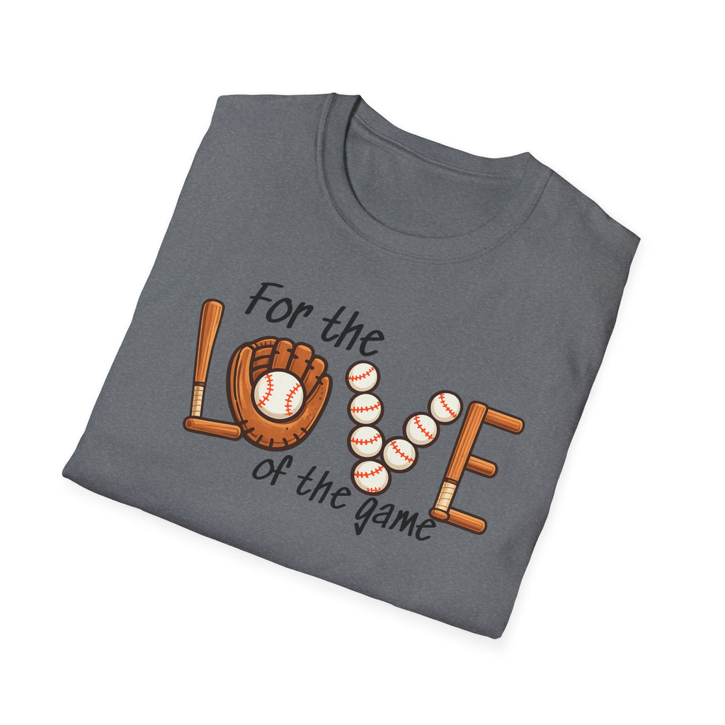 Baseball 'For the Love of the Game' T-Shirt