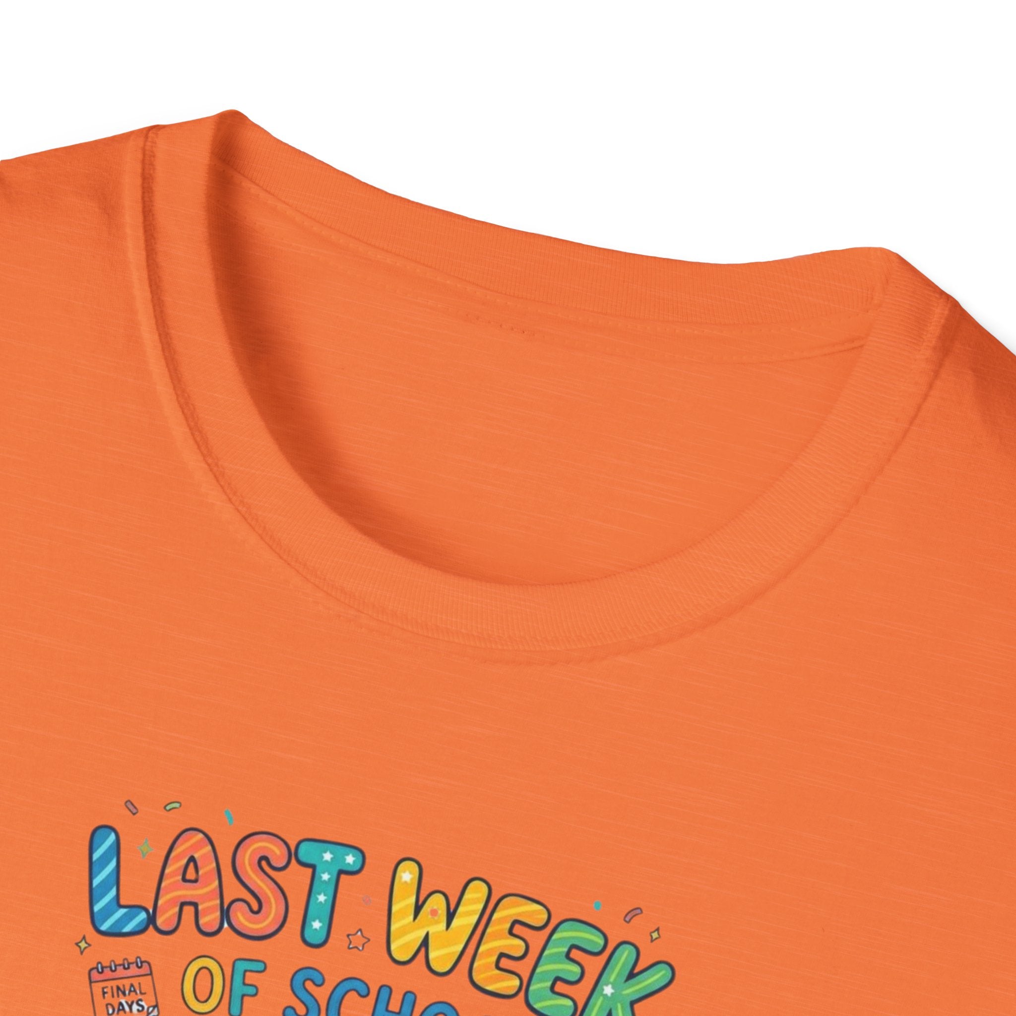 Last Week of School T-Shirt