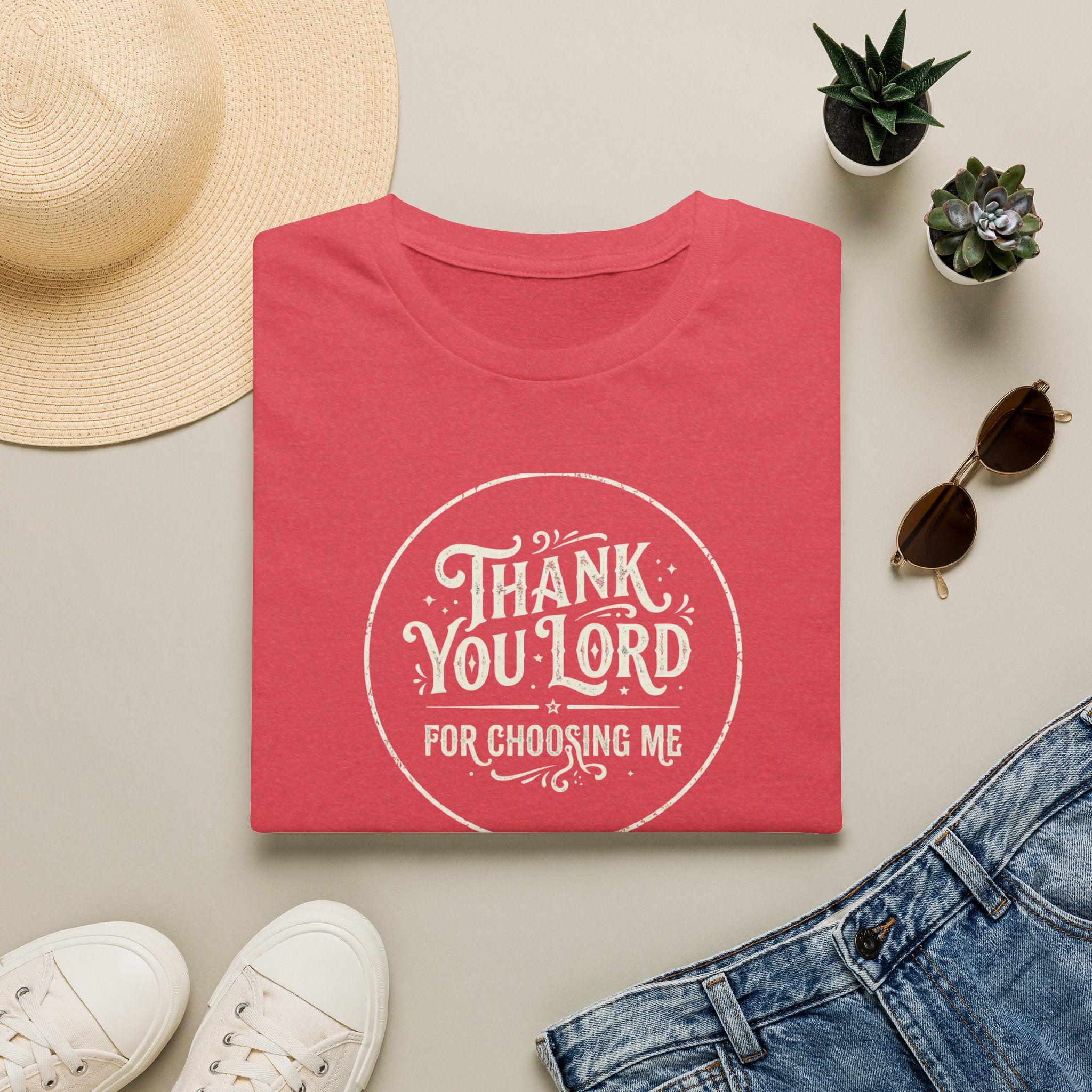 "Thank You Lord For Choosing Me" Tee
