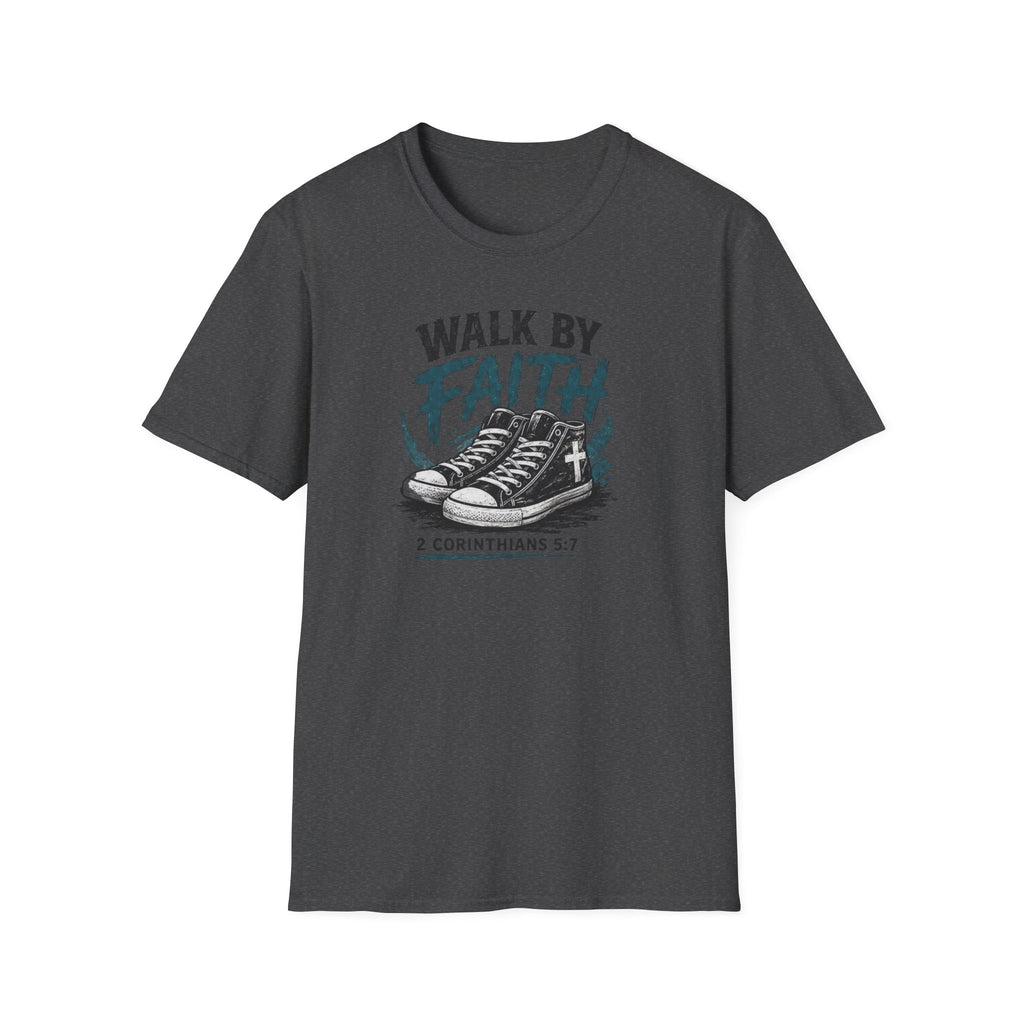 Walk by Faith T-Shirt — Christian Faith Graphic Tee (2 Corinthians 5:7)