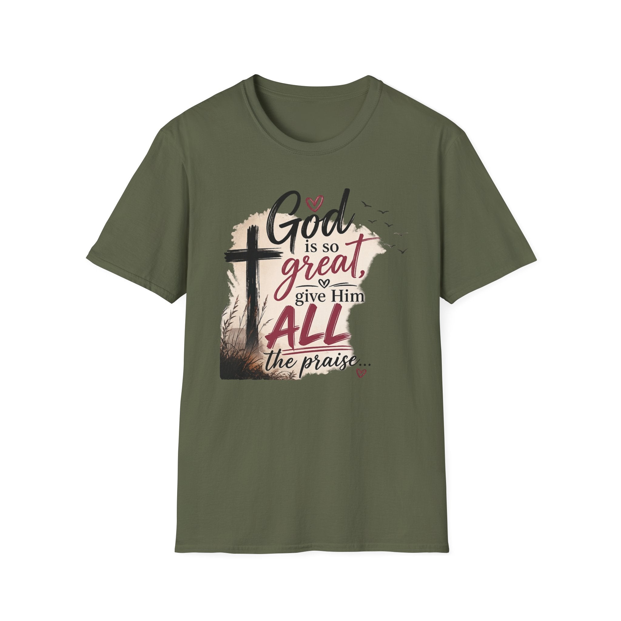 God is So Great T-Shirt