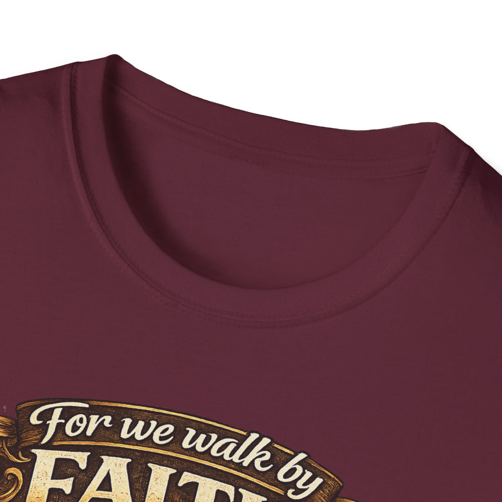 For We Walk By Faith Not By Sight Christian Tee