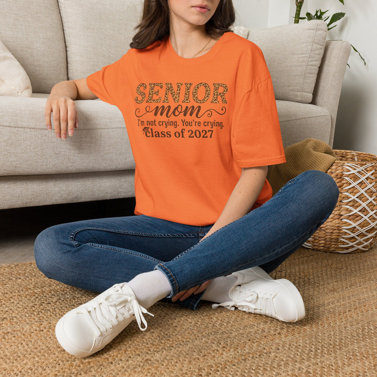 Senior Mom T‑Shirt — "I’m not crying. You’re crying." Class of 2027