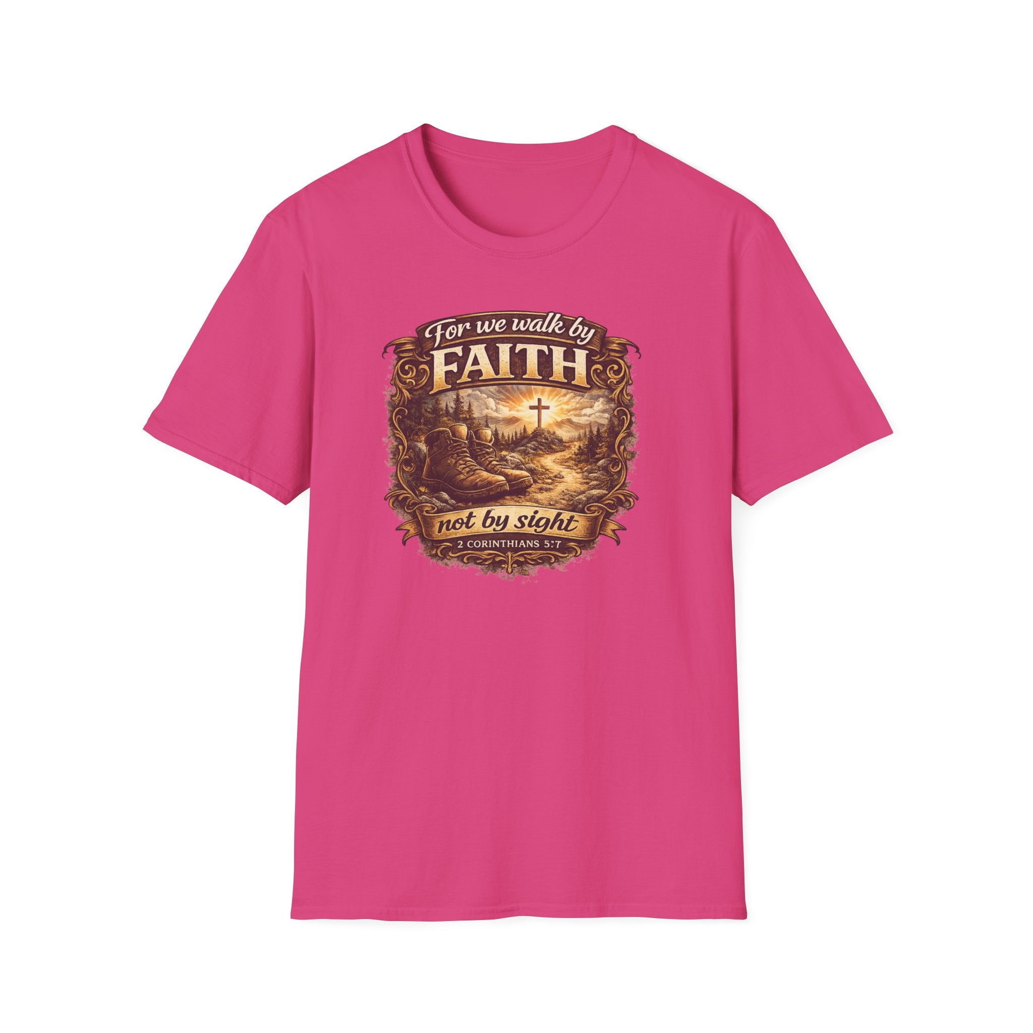 For We Walk By Faith Not By Sight Christian Tee
