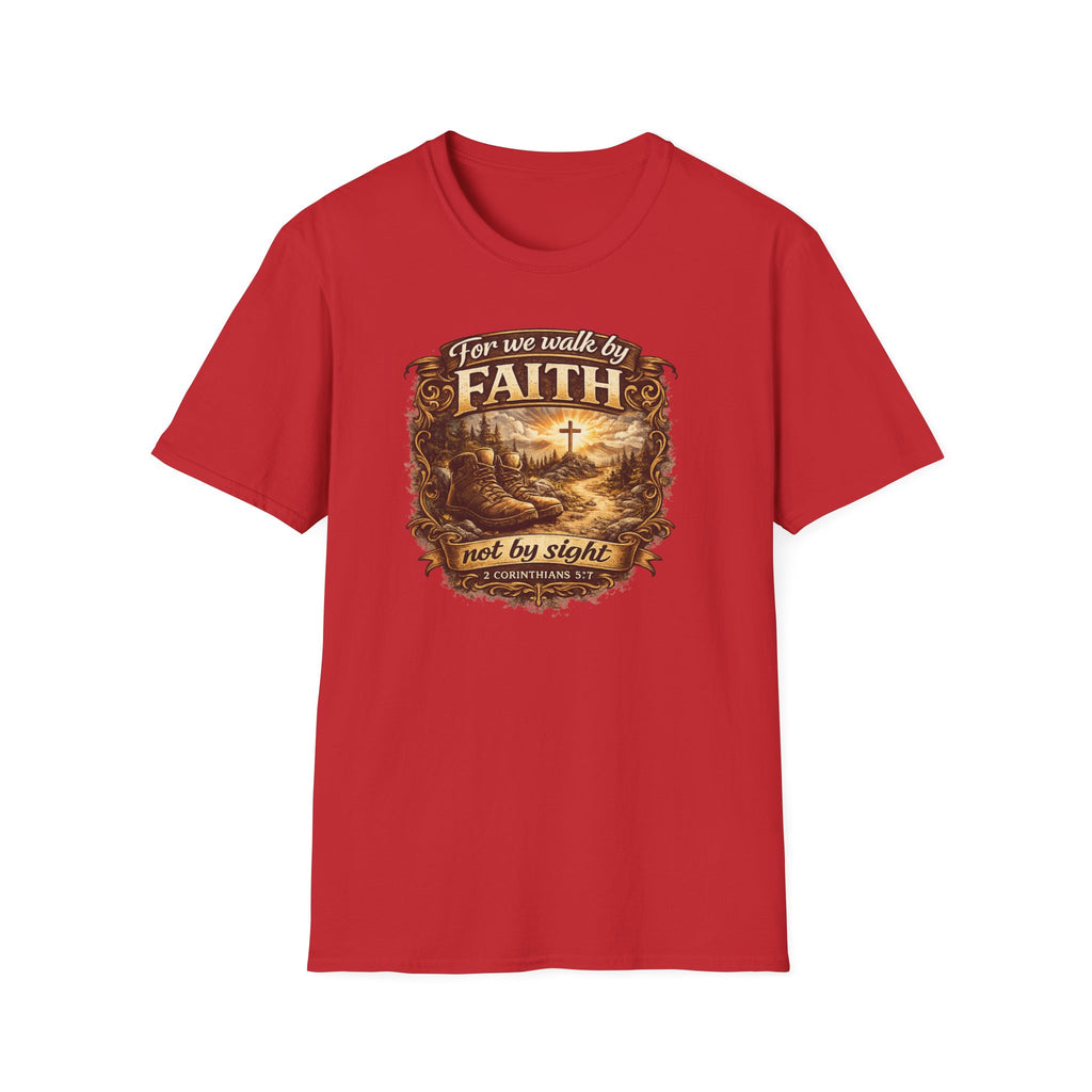 For We Walk By Faith Not By Sight Christian Tee