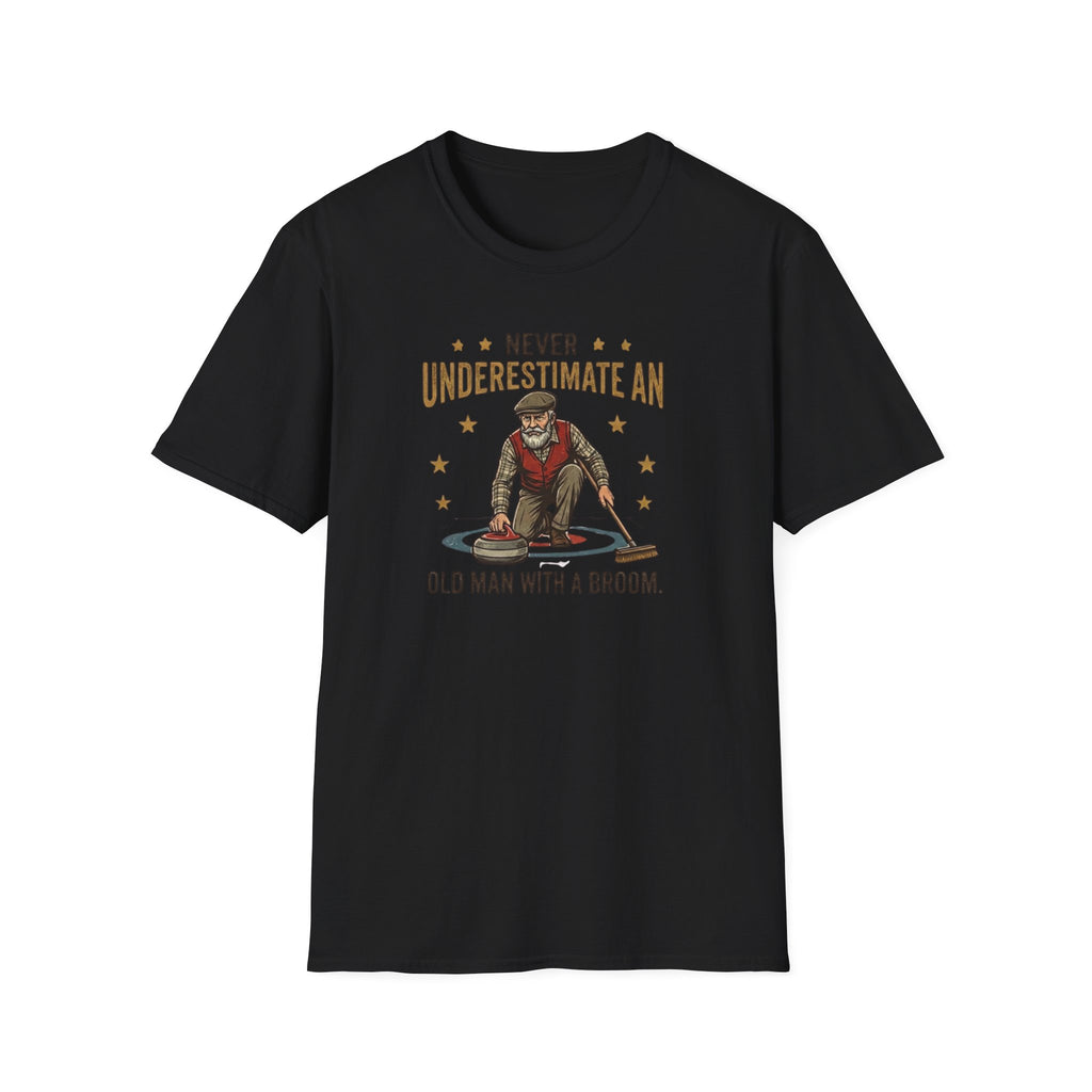 T‑Shirt — "Never Underestimate an Old Man with a Broom" Vintage Curling Design