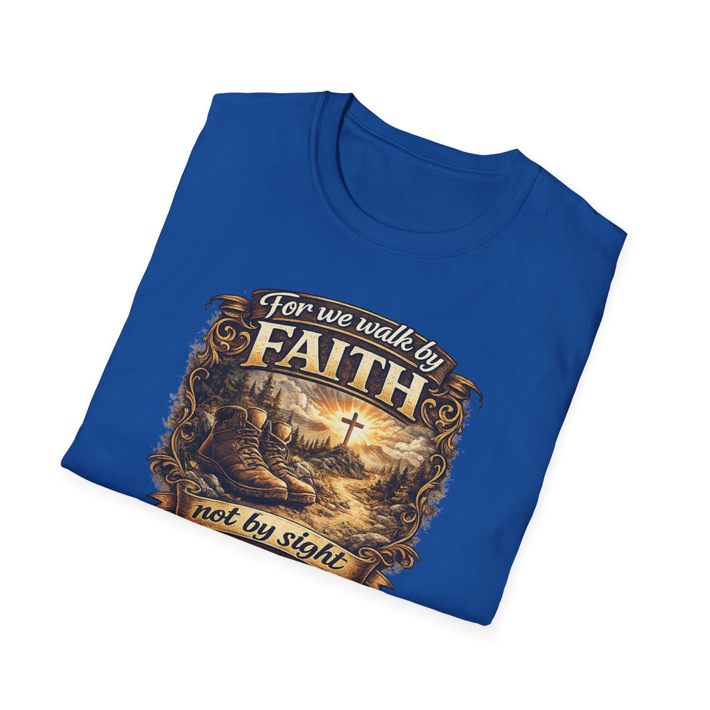 For We Walk By Faith Not By Sight Christian Tee