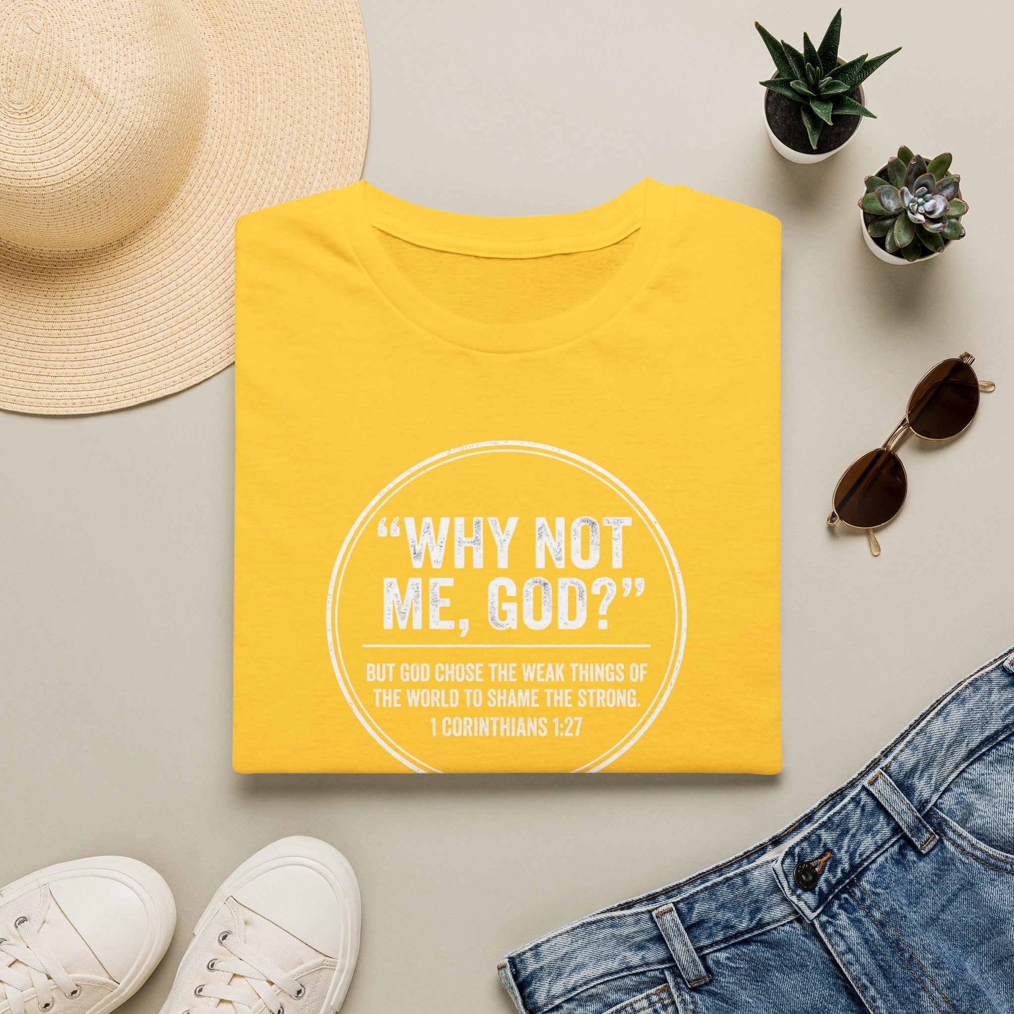 "Why Not Me, God?"  Tee