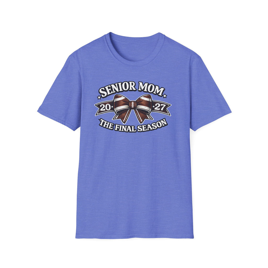 Senior Mom 2027 "The Final Season" T-Shirt