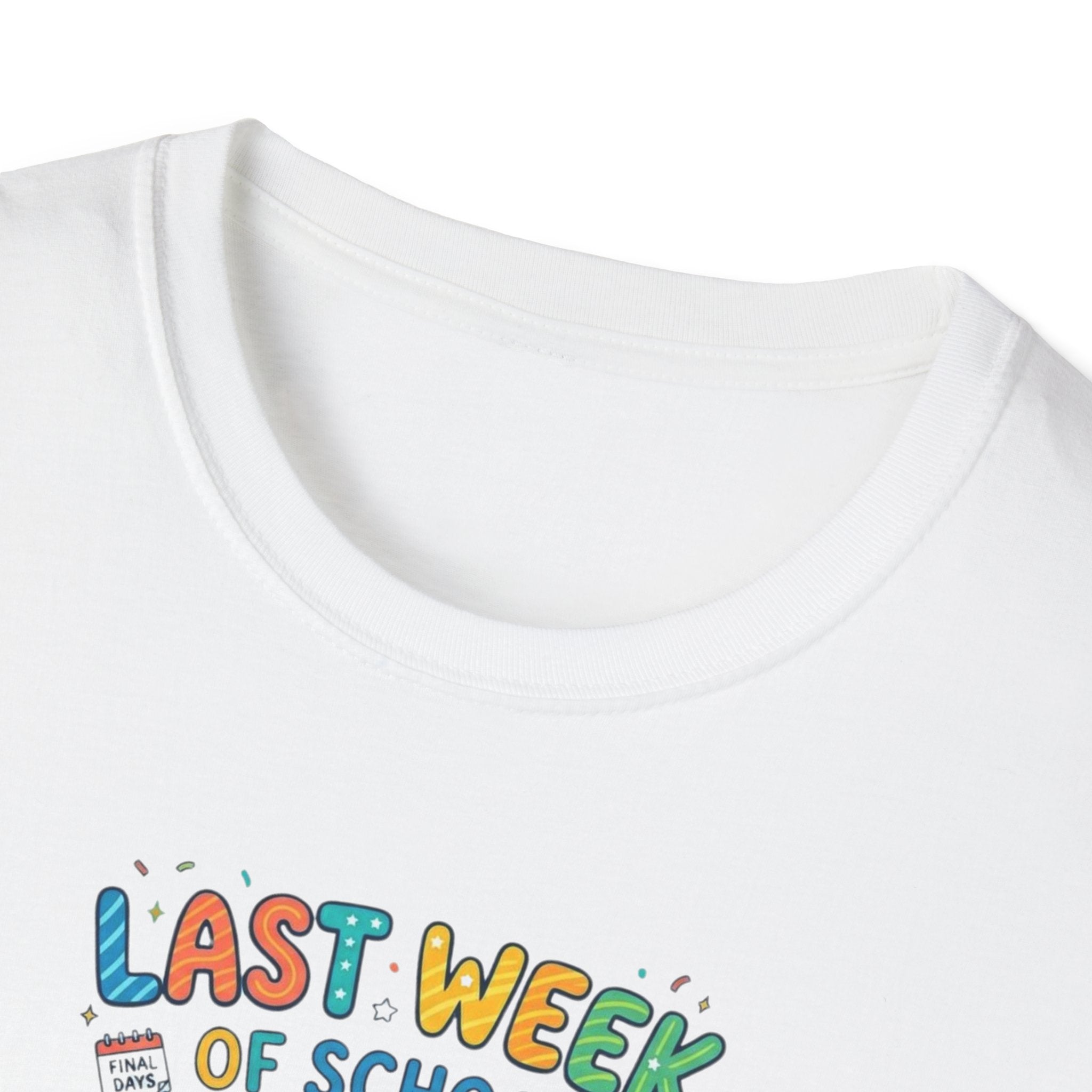 Last Week of School T-Shirt