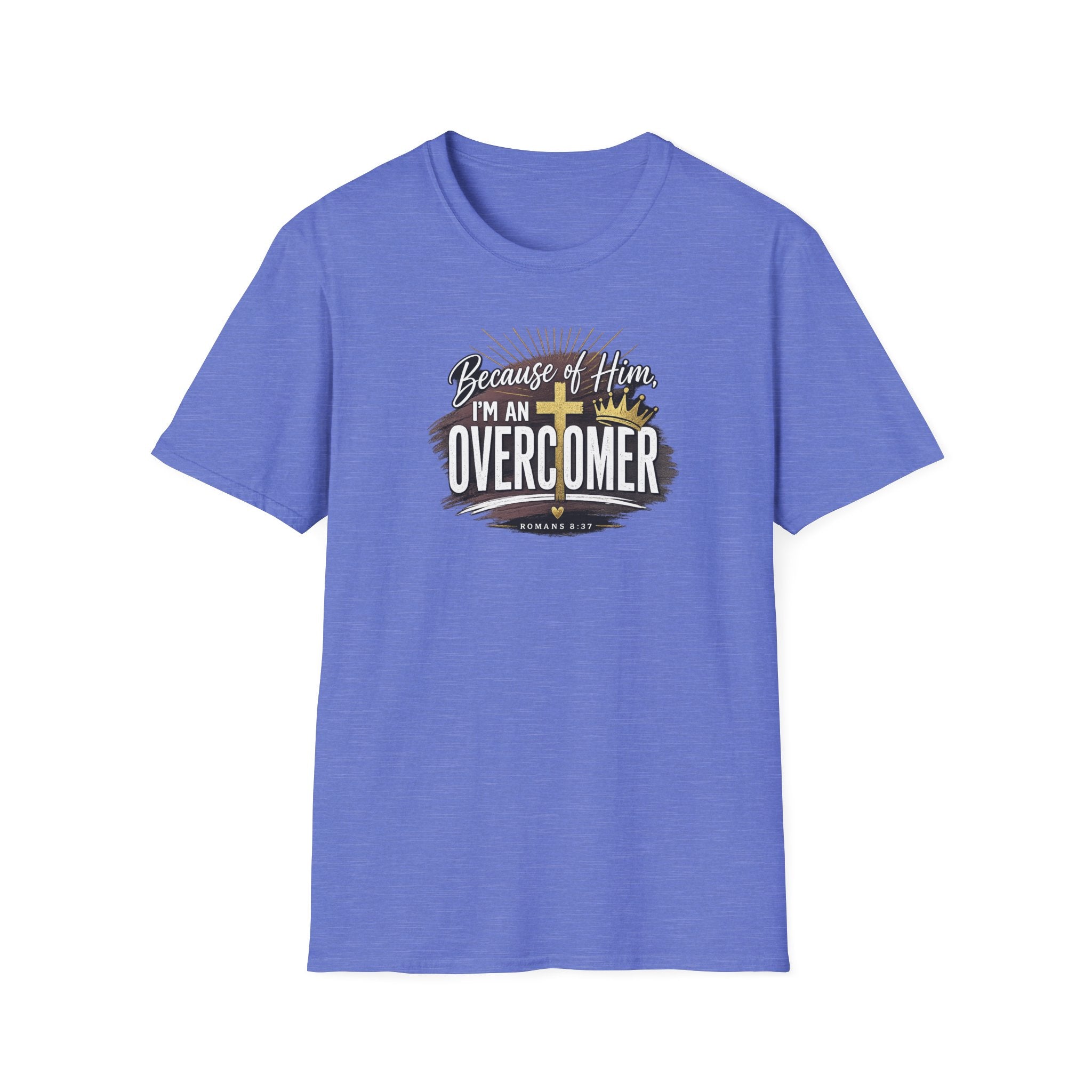 Because of Him I’m an Overcomer T-Shirt — Christian Inspirational Faith Tee