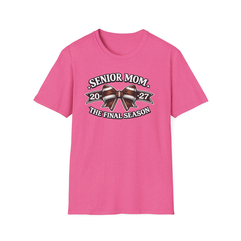 Senior Mom 2027 "The Final Season" T-Shirt