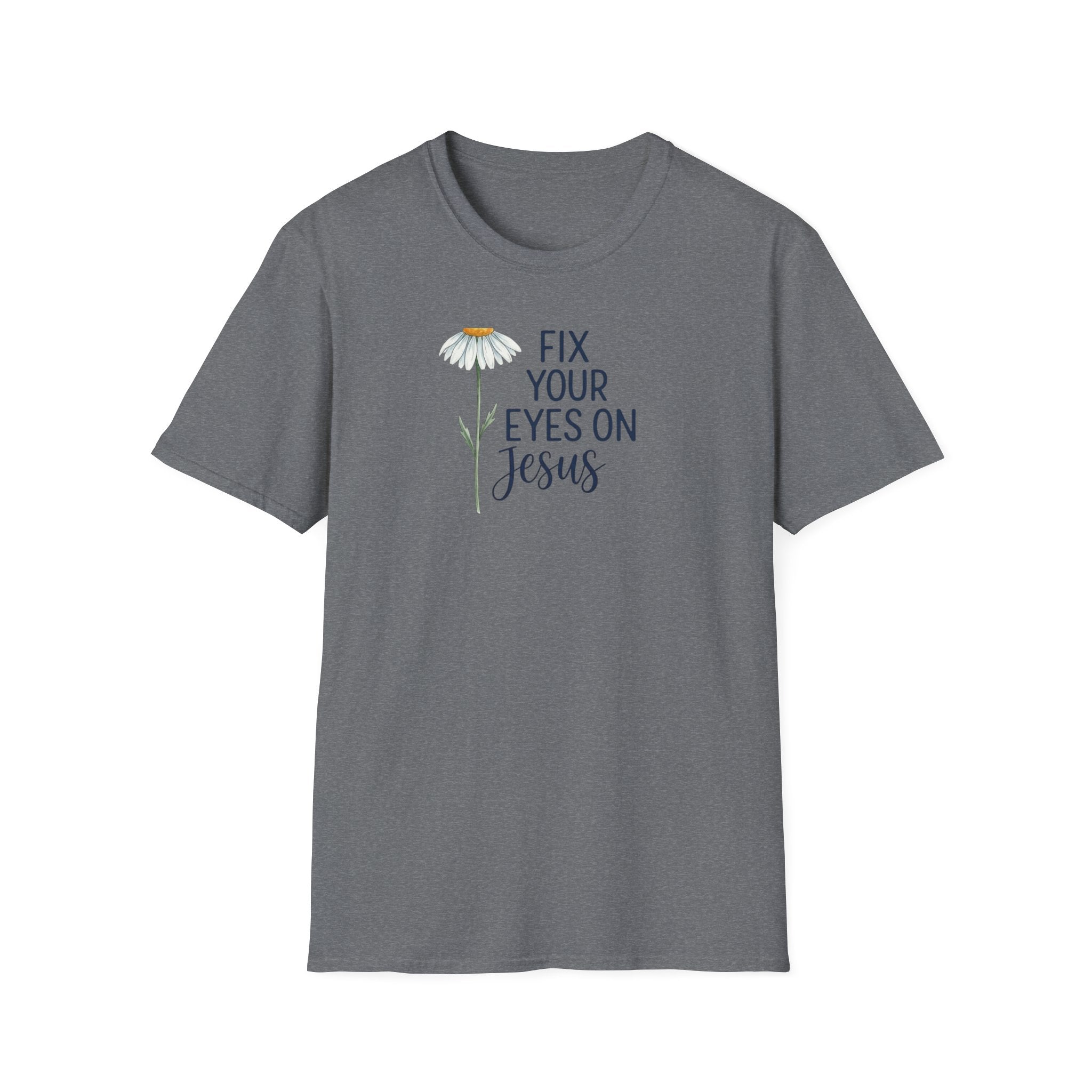 “Fix Your Eyes on Jesus” Daisy Christian Tee