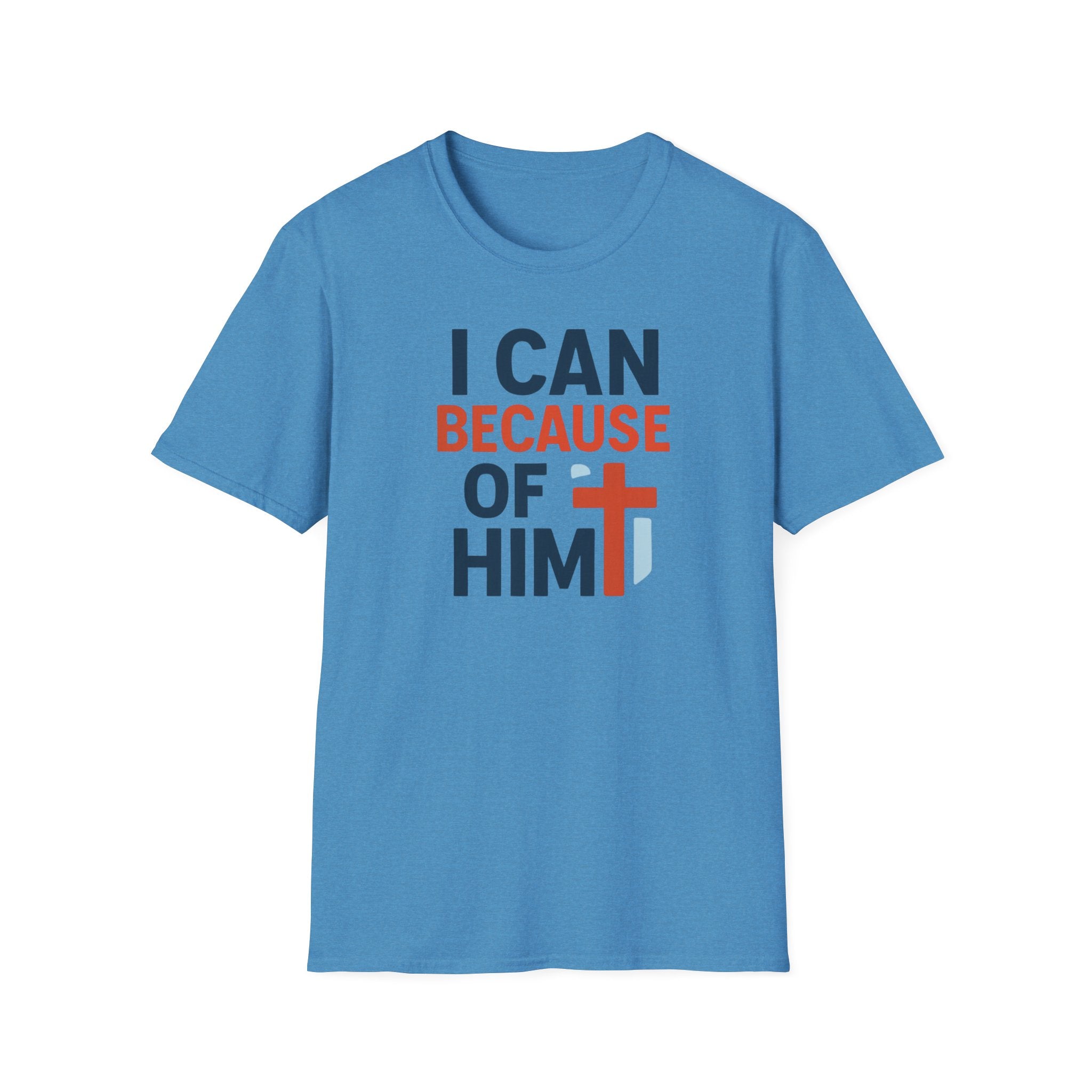 I Can Because of Him T-Shirt – Christian Faith Cross Tee