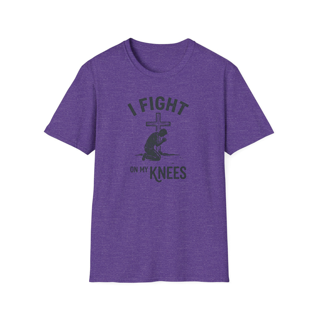 T-Shirt — "I Fight on My Knees" Prayer Graphic