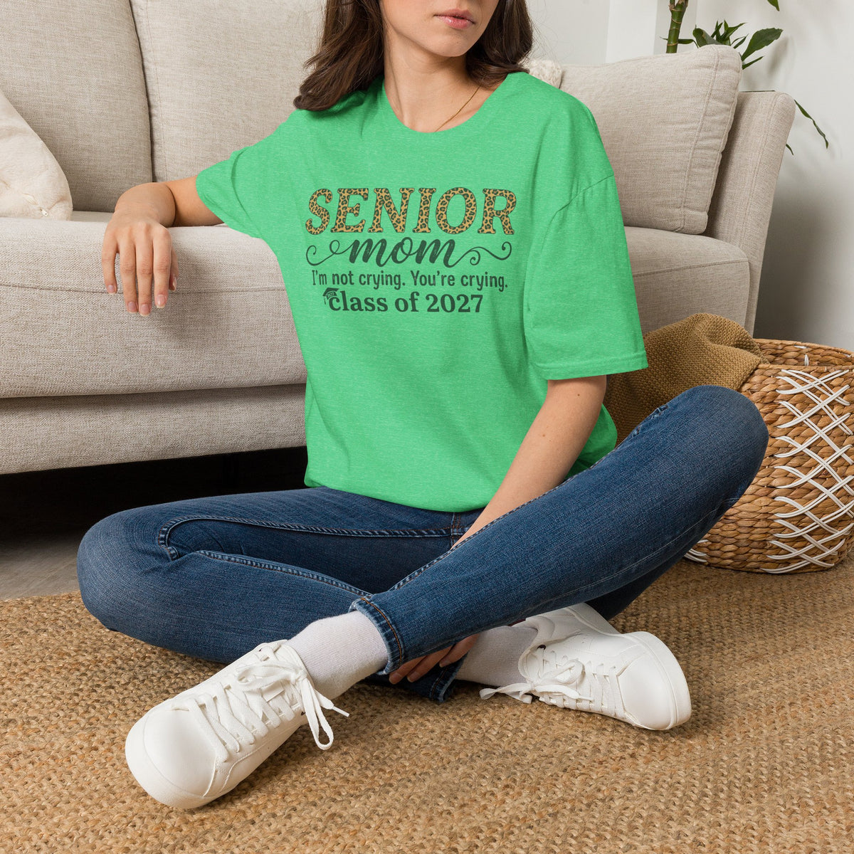 Senior Mom T‑Shirt — "I’m not crying. You’re crying." Class of 2027