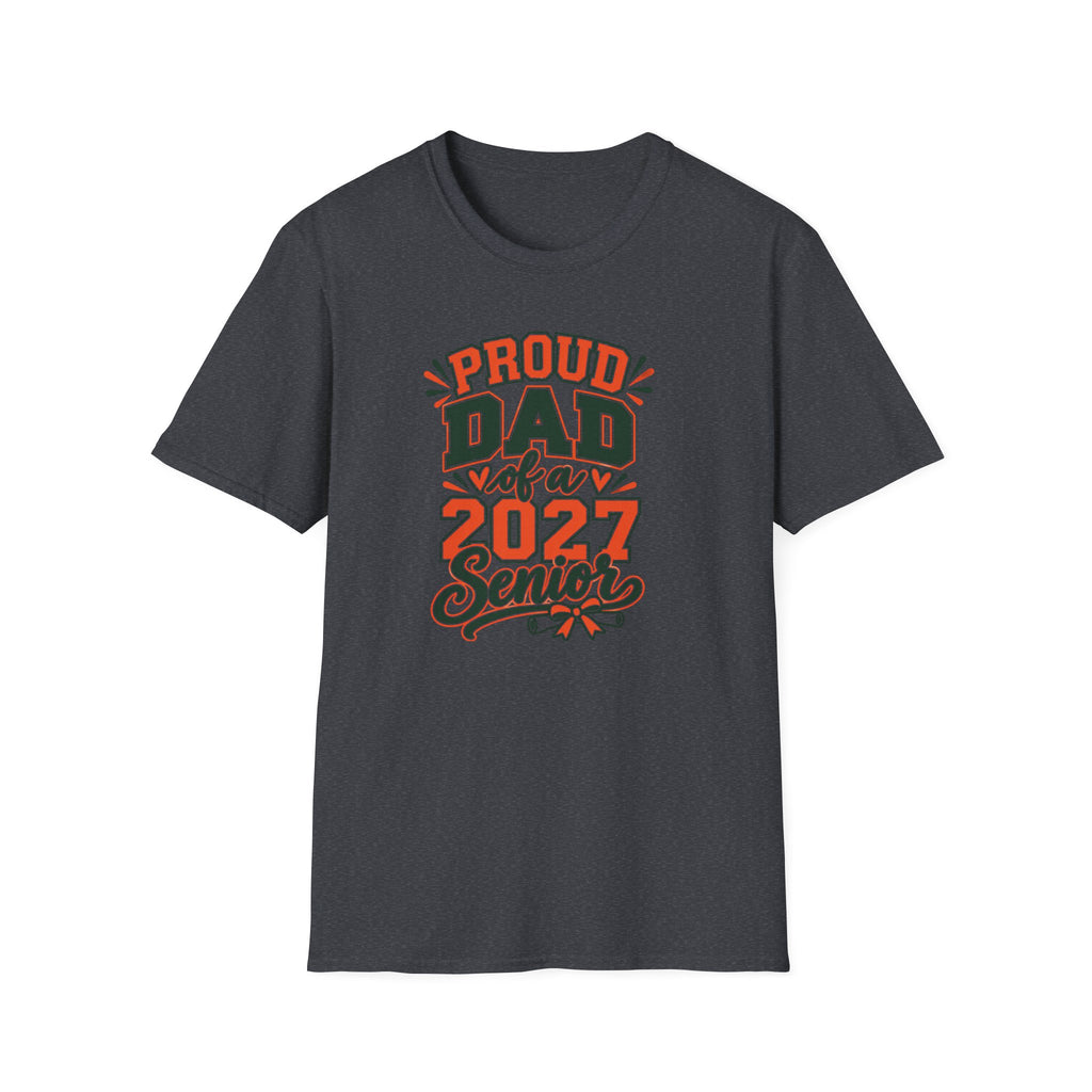 Proud Dad of a 2027 Senior T-Shirt