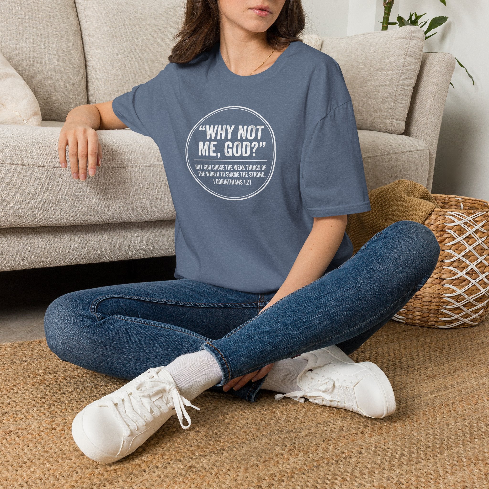"Why Not Me, God?"  Tee