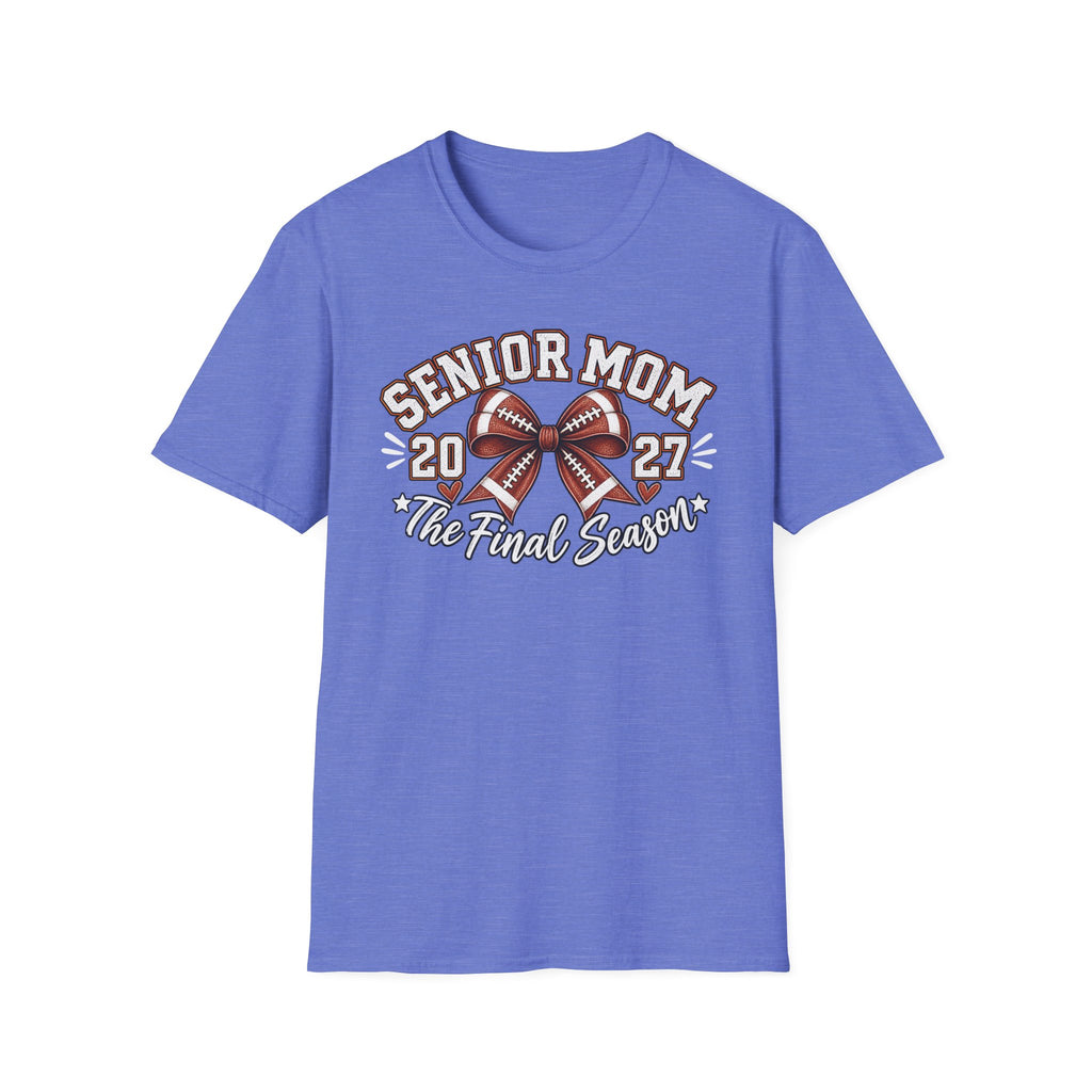 Senior Mom 2027 Football Tee – The Final Season