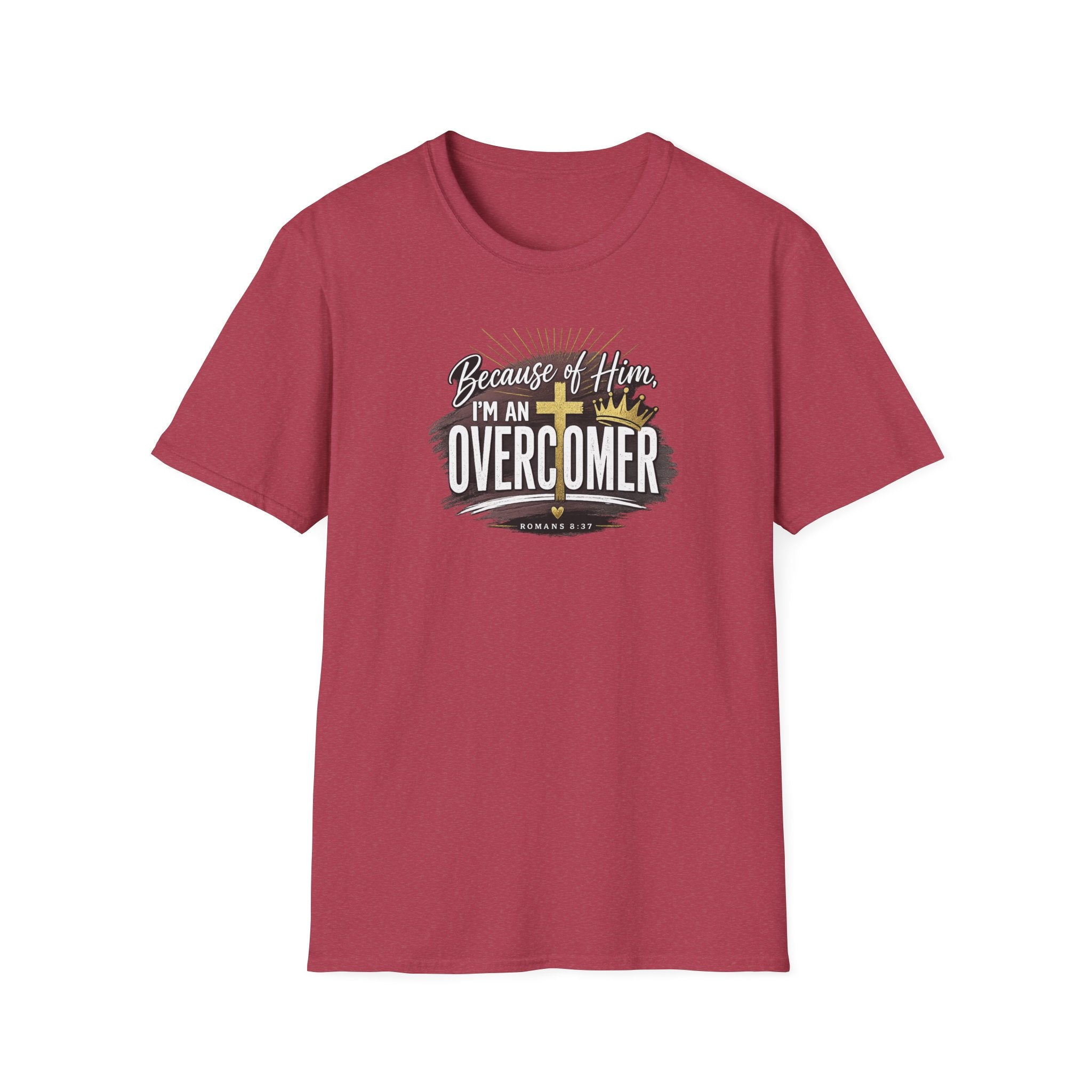 Because of Him I’m an Overcomer T-Shirt — Christian Inspirational Faith Tee