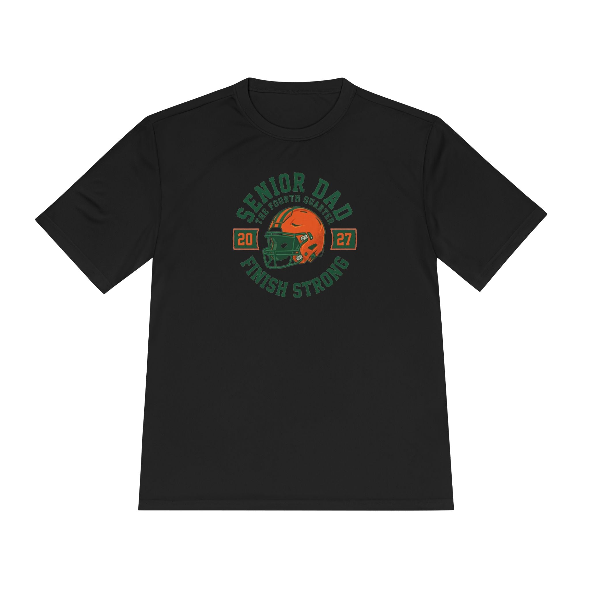 Senior Dad Tee "Finish Strong" – Football Dad Moisture-Wicking Shirt