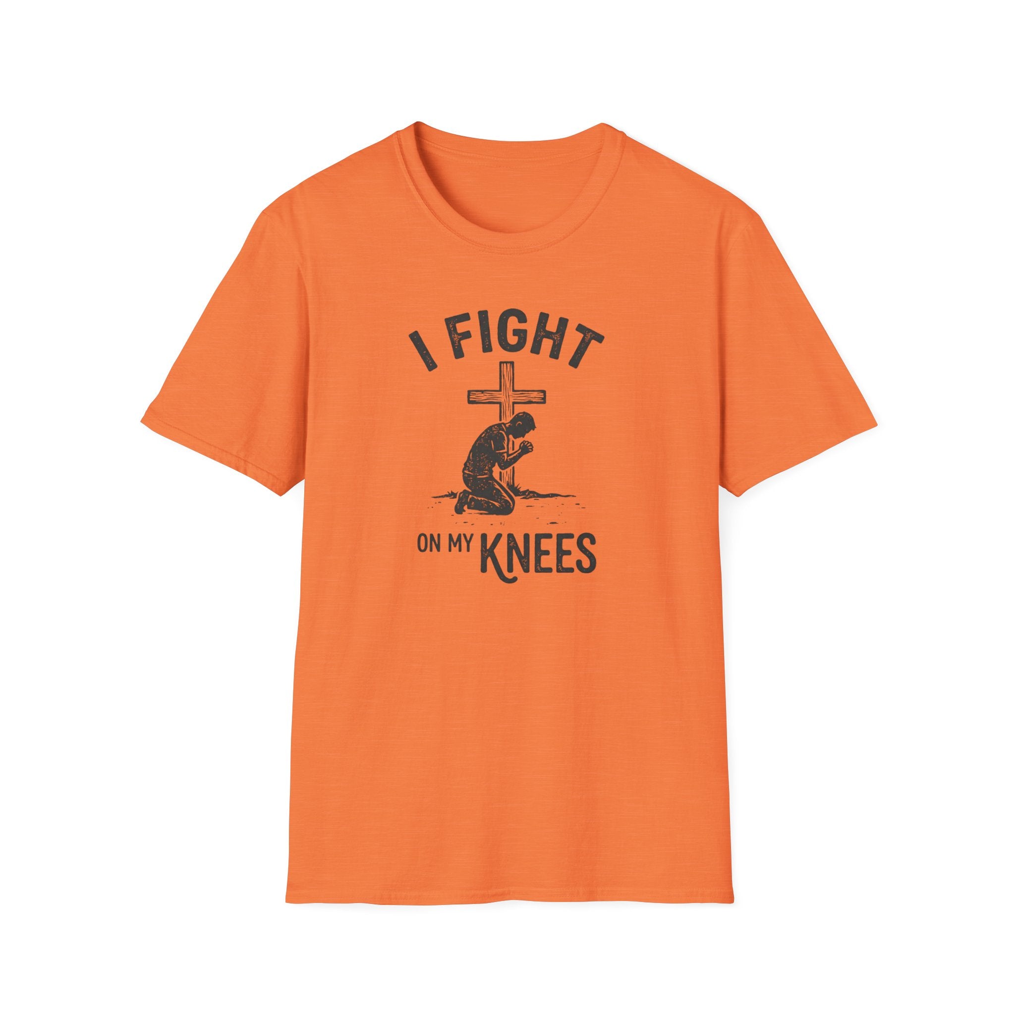 T-Shirt — "I Fight on My Knees" Prayer Graphic
