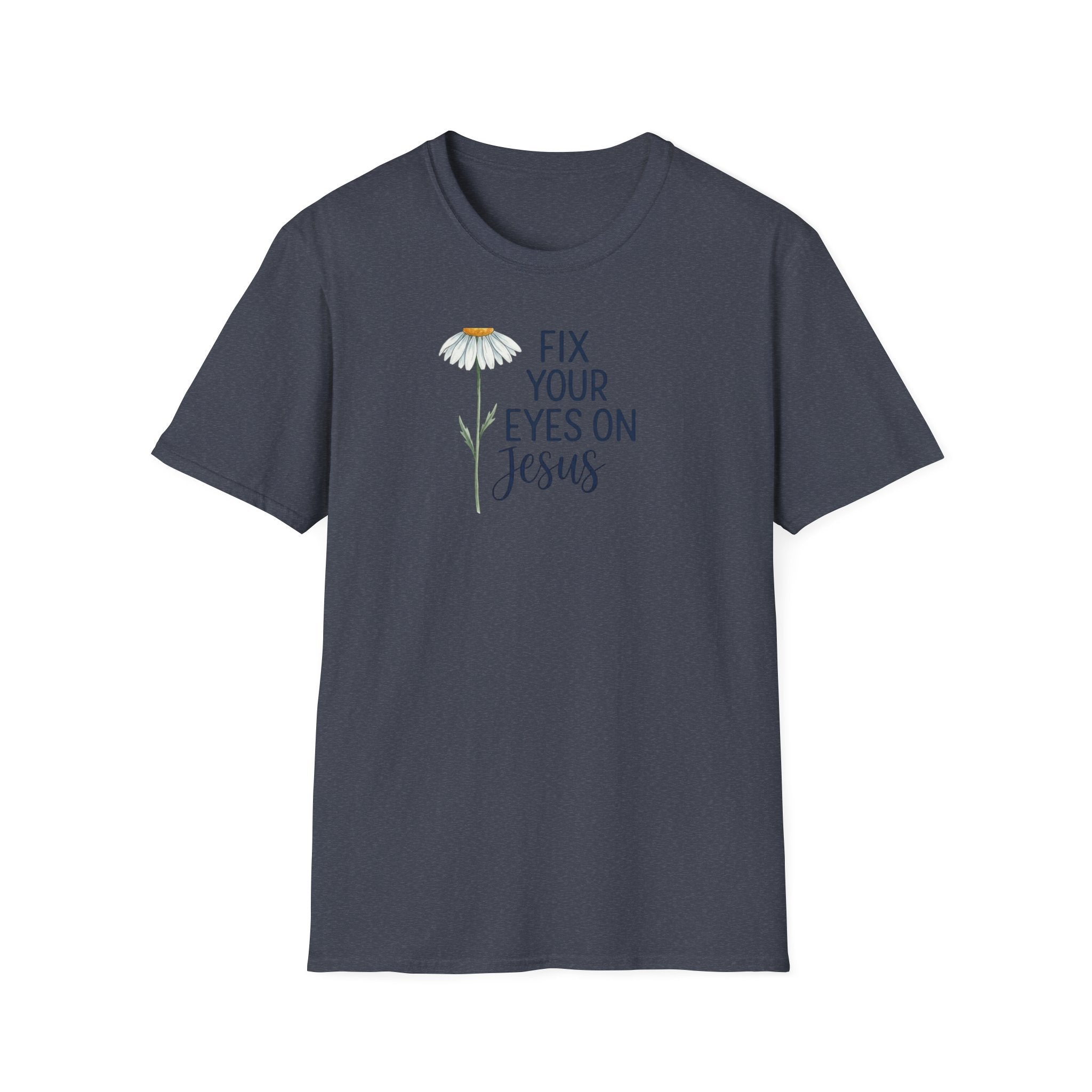 “Fix Your Eyes on Jesus” Daisy Christian Tee