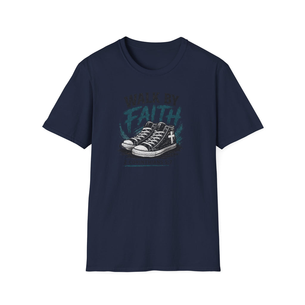 Walk by Faith T-Shirt — Christian Faith Graphic Tee (2 Corinthians 5:7)