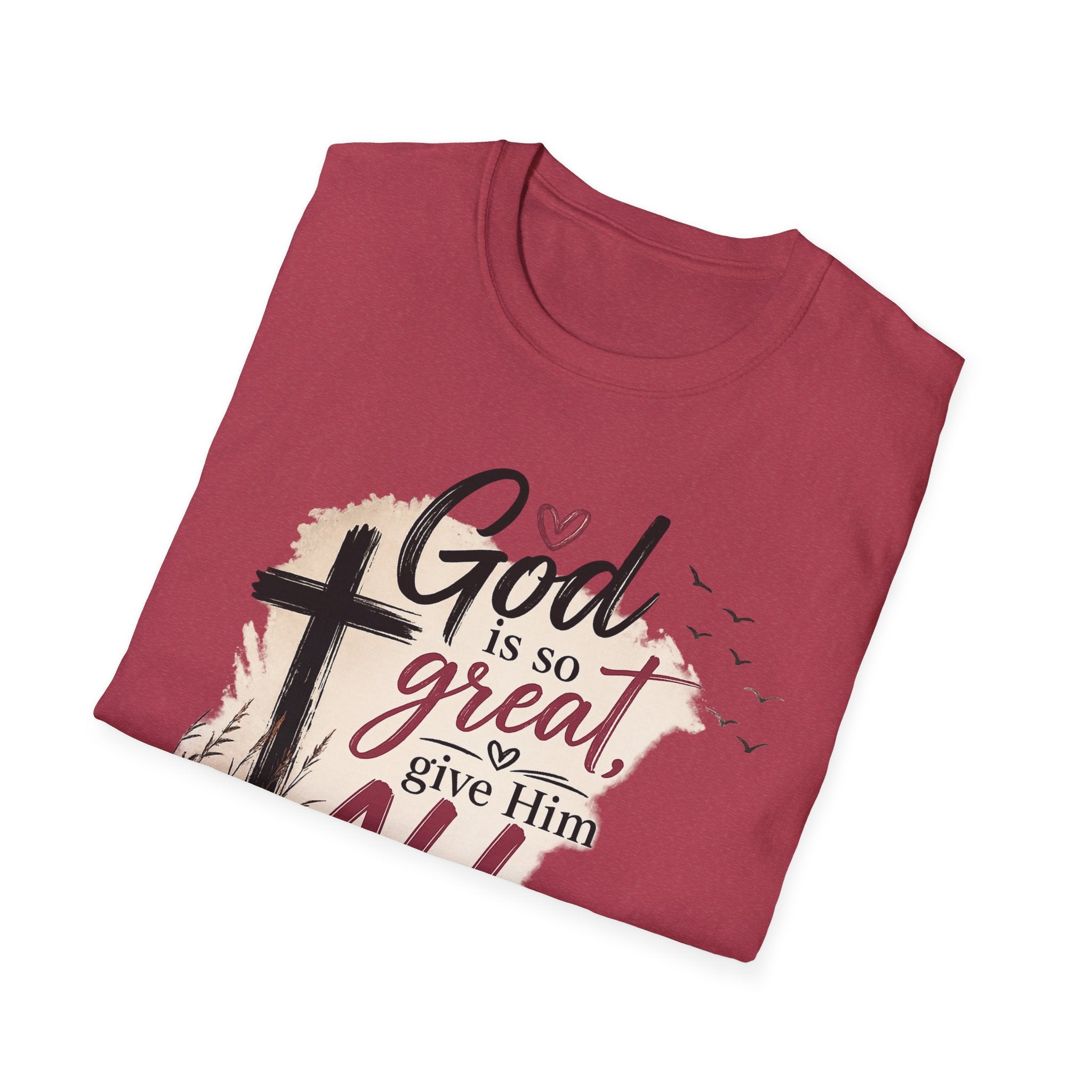 God is So Great T-Shirt