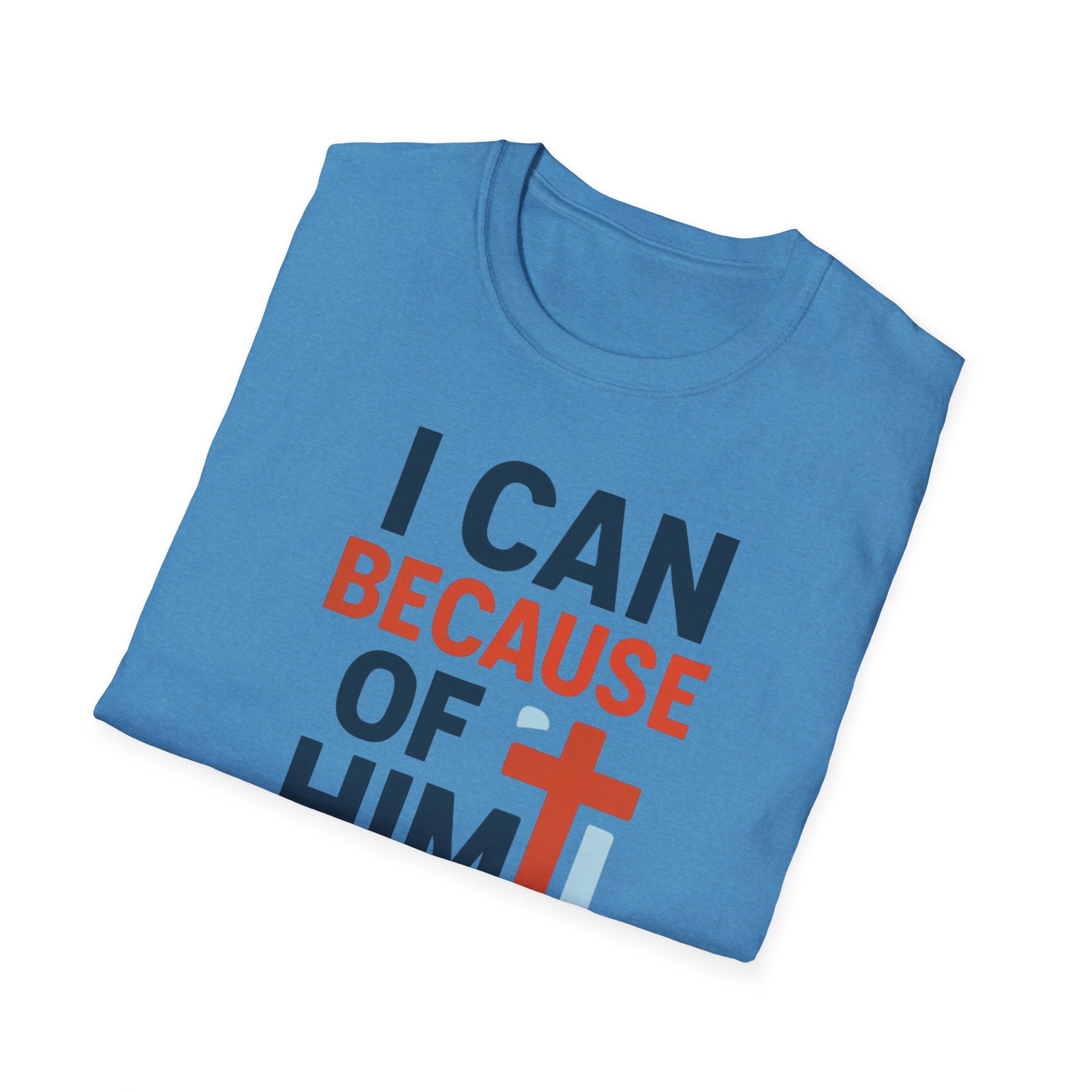 I Can Because of Him T-Shirt – Christian Faith Cross Tee