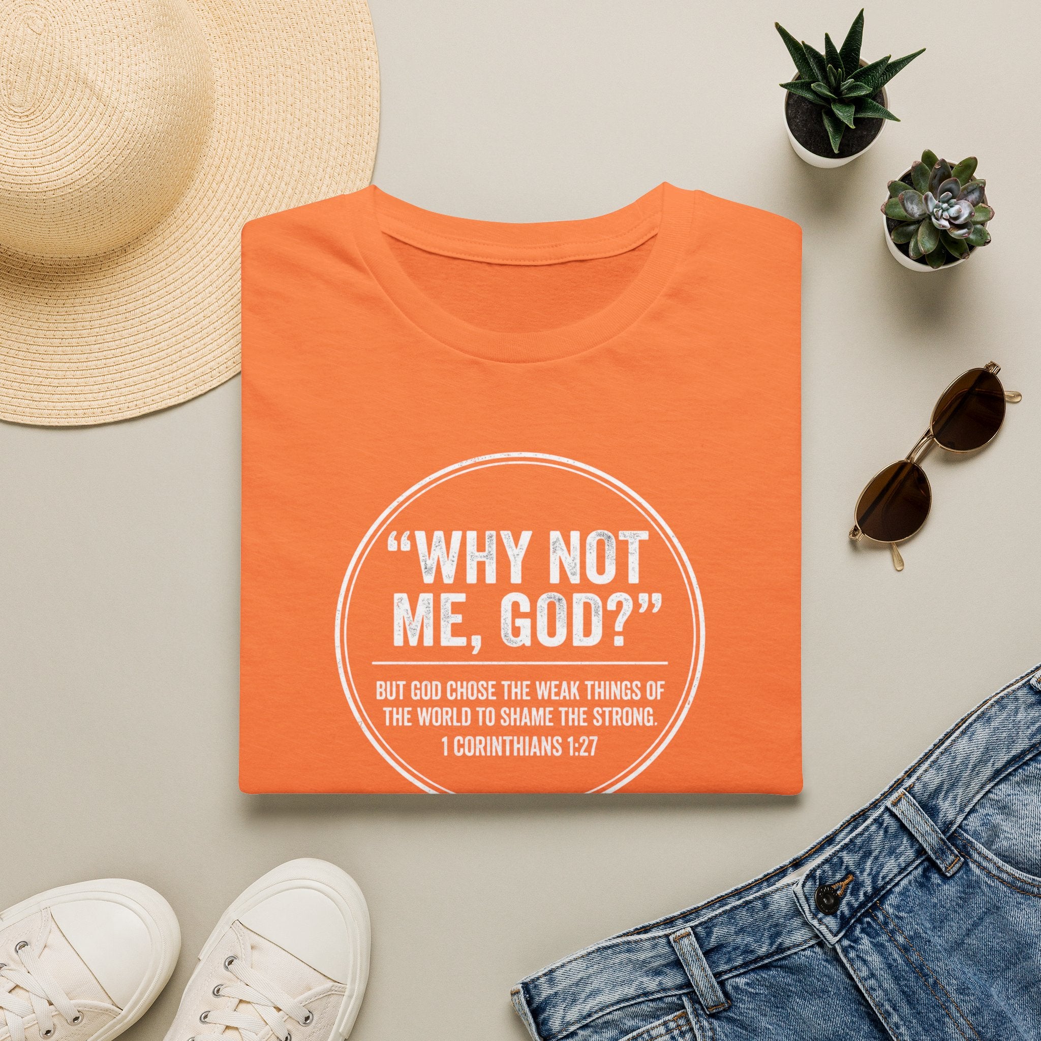 "Why Not Me, God?"  Tee