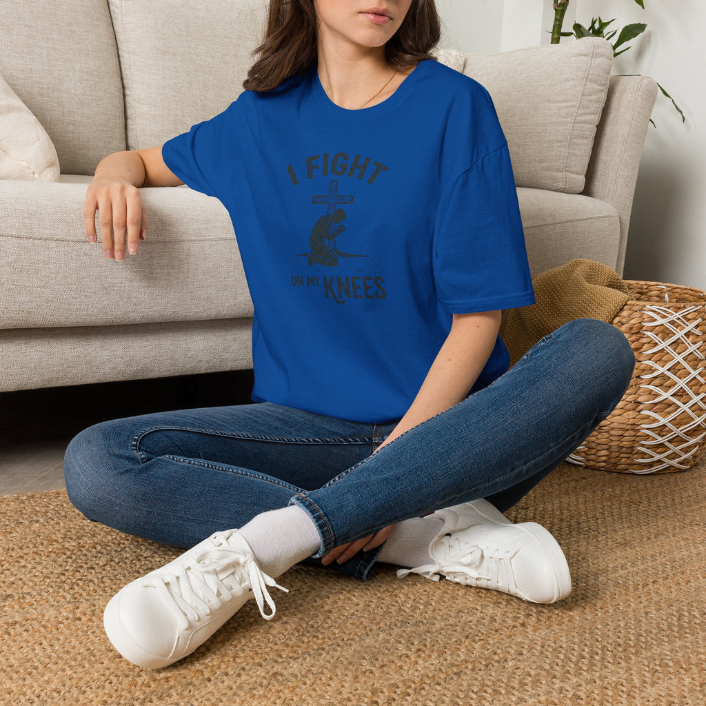 I Fight On My Knees T-Shirt