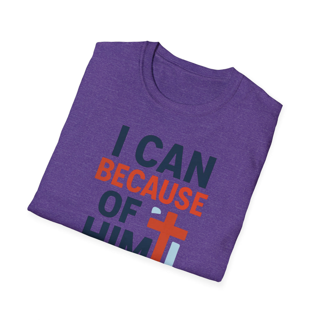 I Can Because of Him T-Shirt – Christian Faith Cross Tee