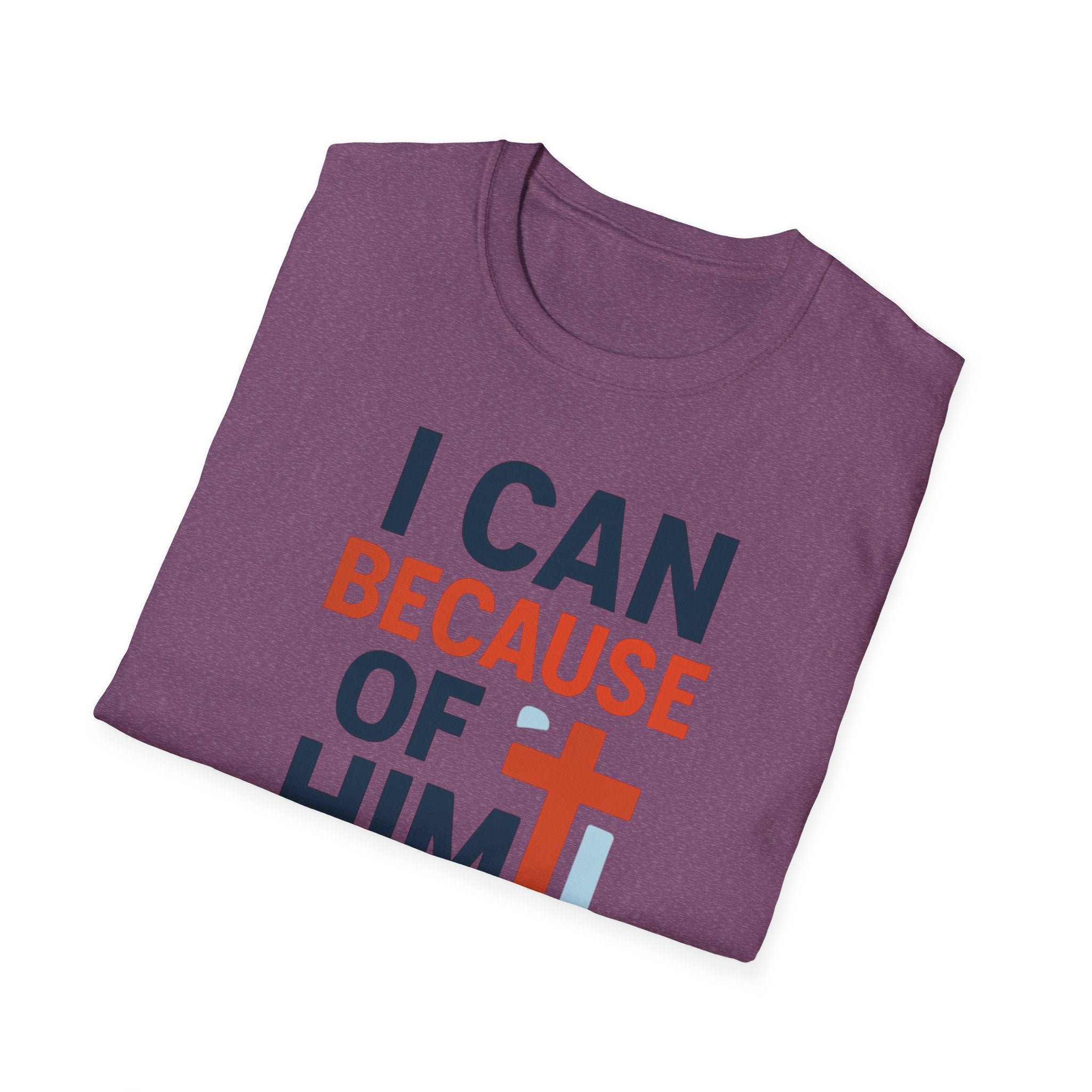 I Can Because of Him T-Shirt – Christian Faith Cross Tee