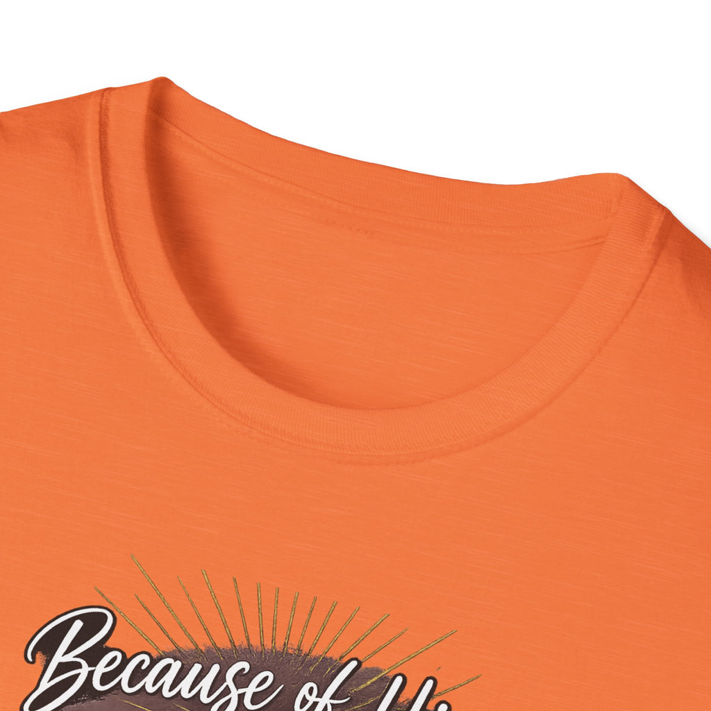 Because of Him I’m an Overcomer T-Shirt — Christian Inspirational Faith Tee