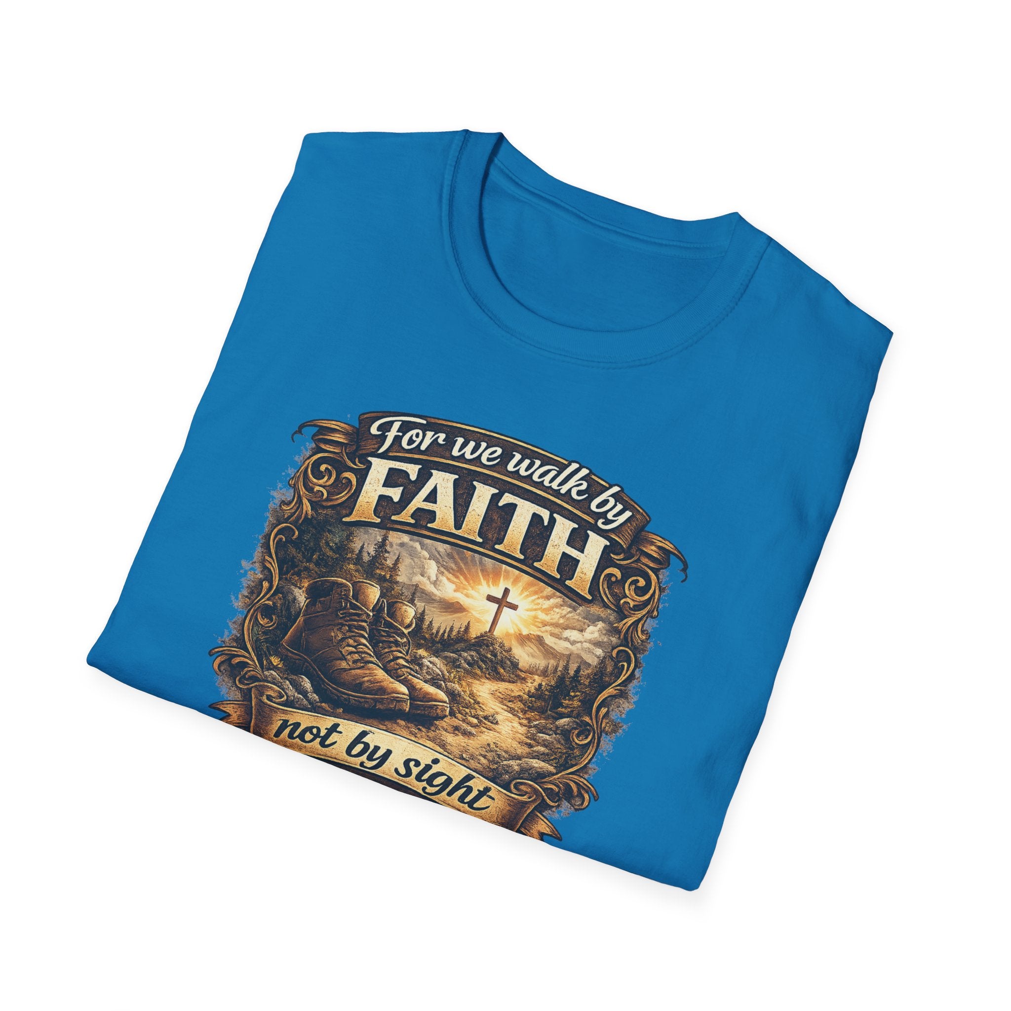 For We Walk By Faith Not By Sight Christian Tee