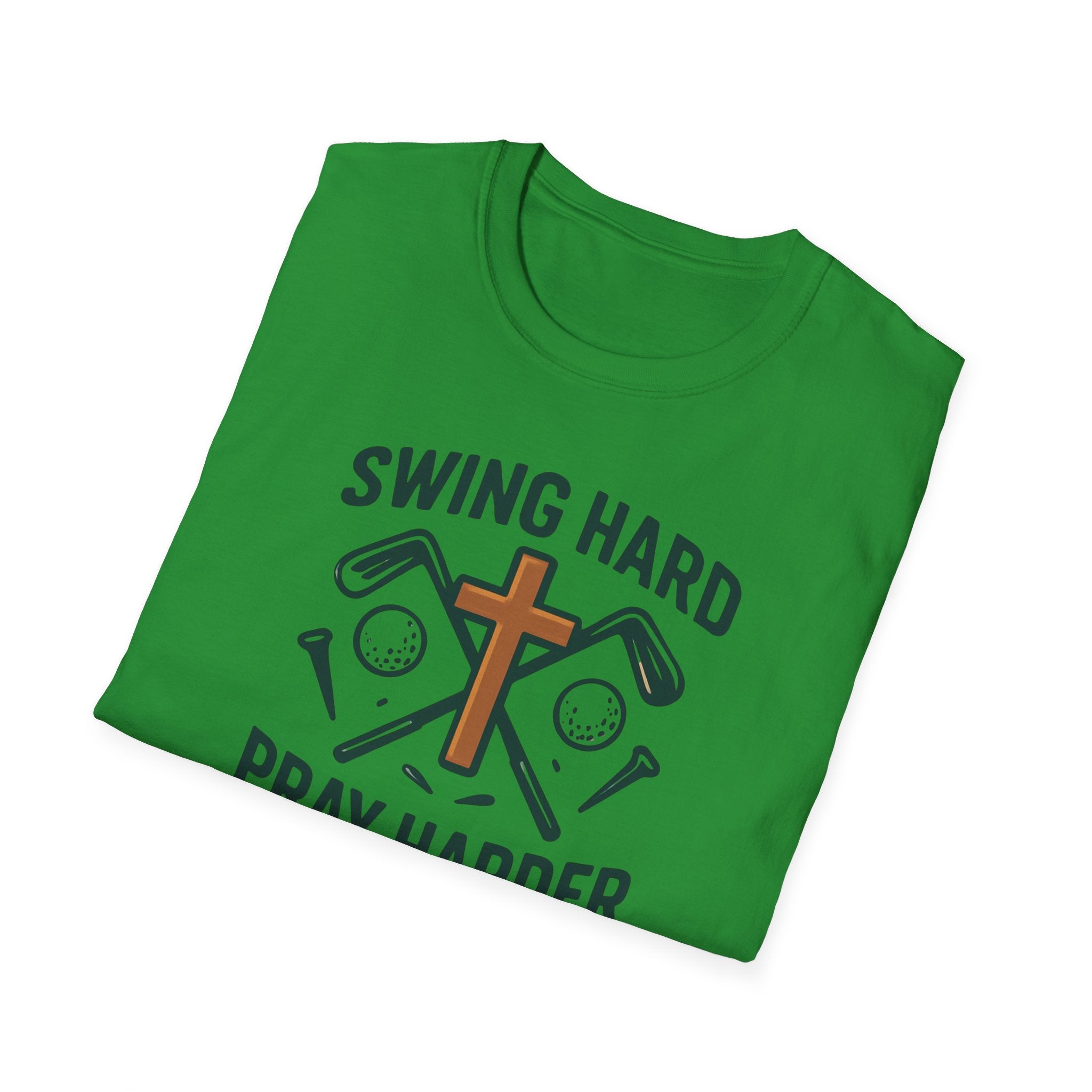 "Swing Hard Pray Harder" Tee Shirt