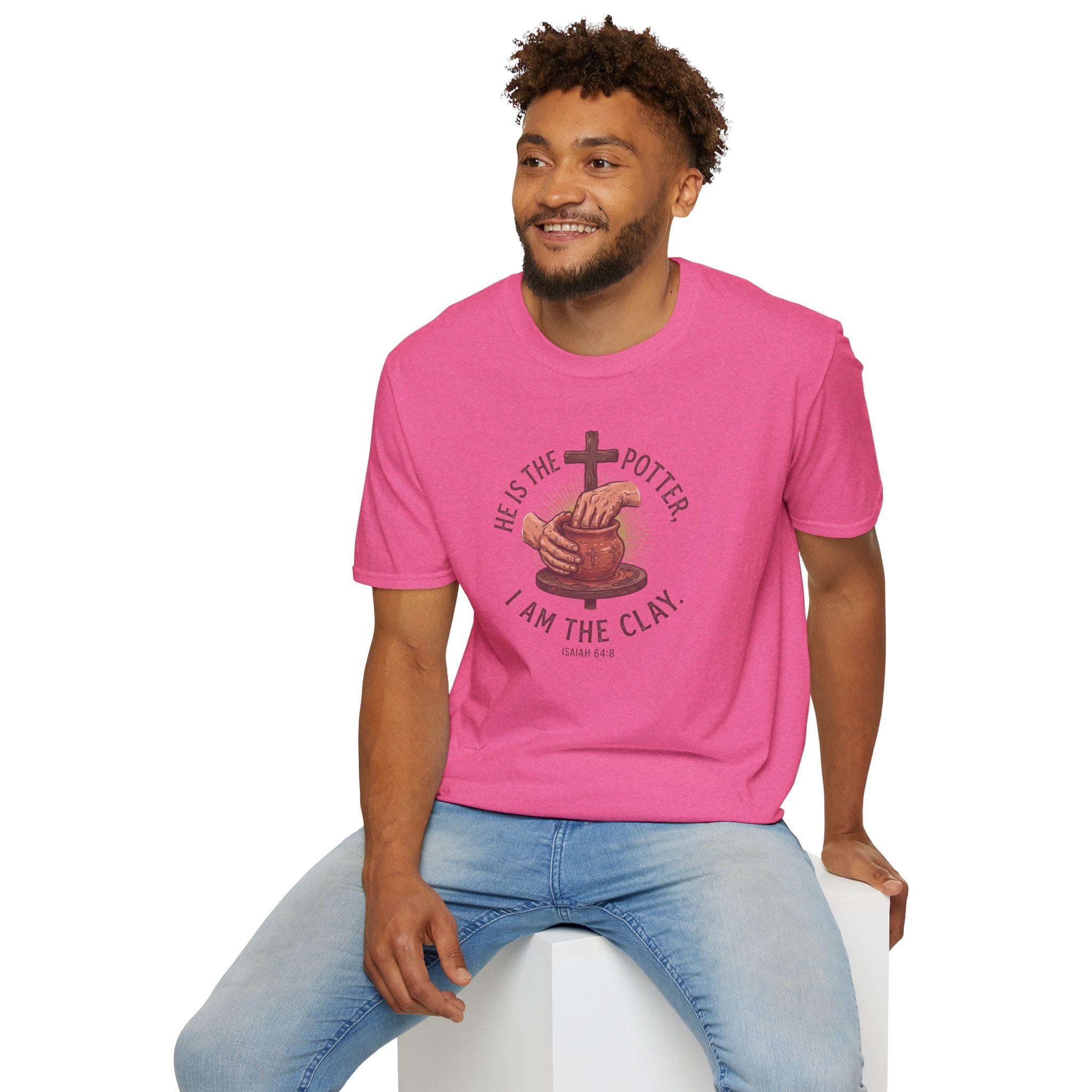 He Is the Potter, I Am the Clay' T-Shirt