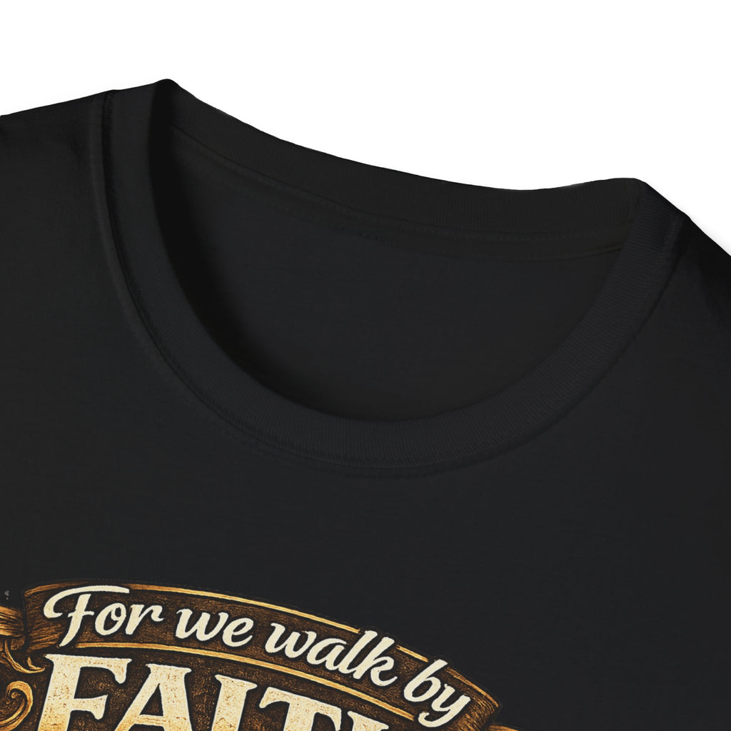 For We Walk By Faith Not By Sight Christian Tee