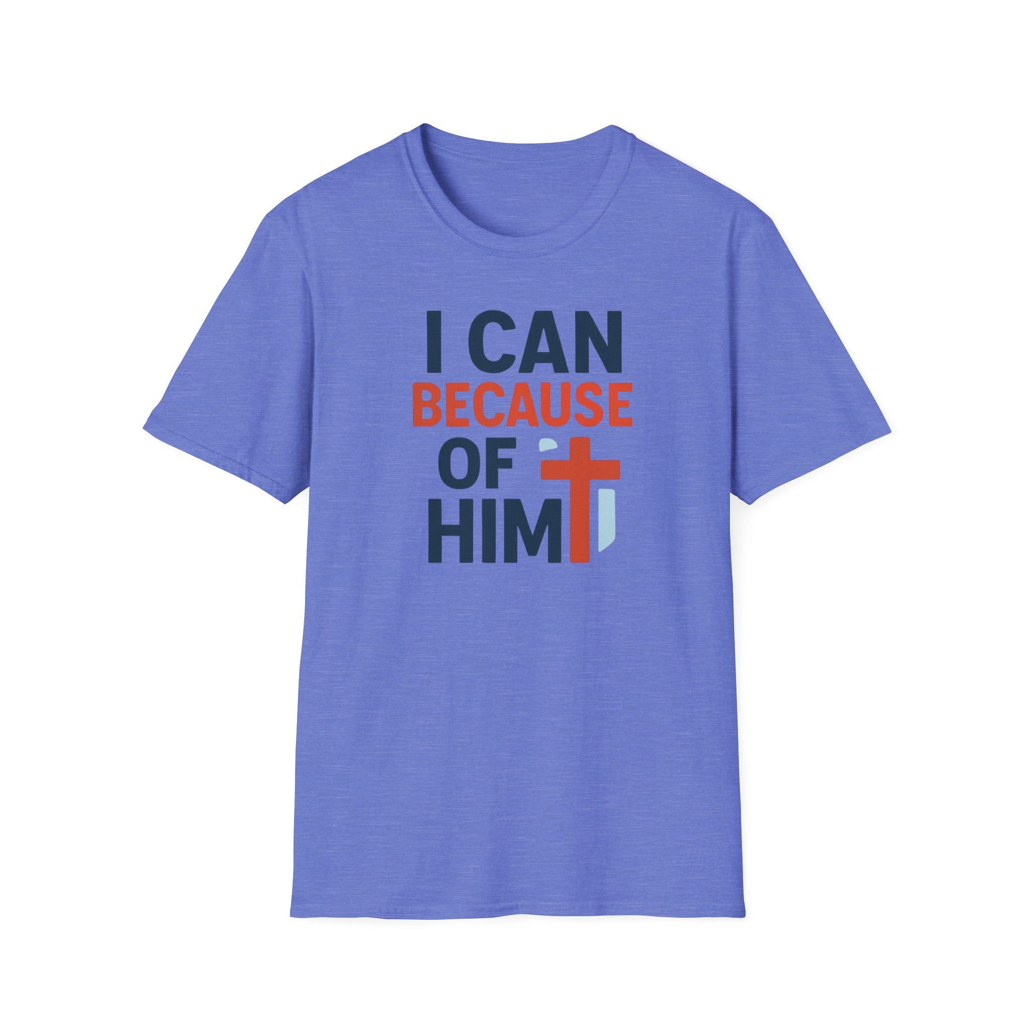 I Can Because of Him T-Shirt – Christian Faith Cross Tee