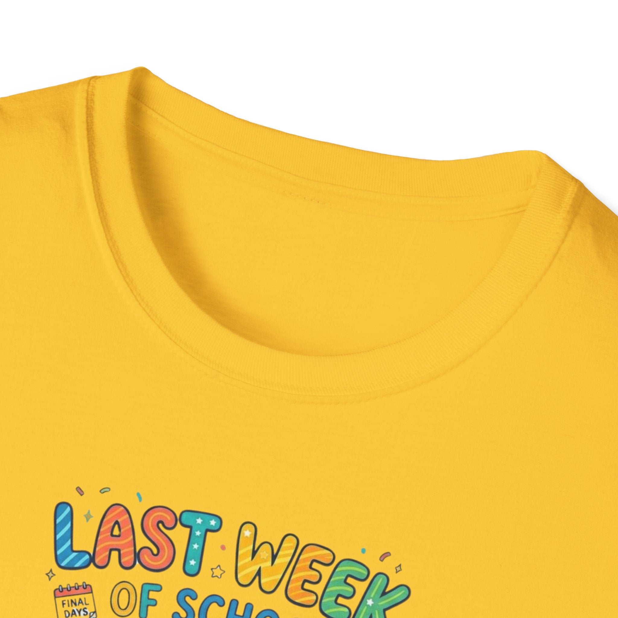 Last Week of School T-Shirt