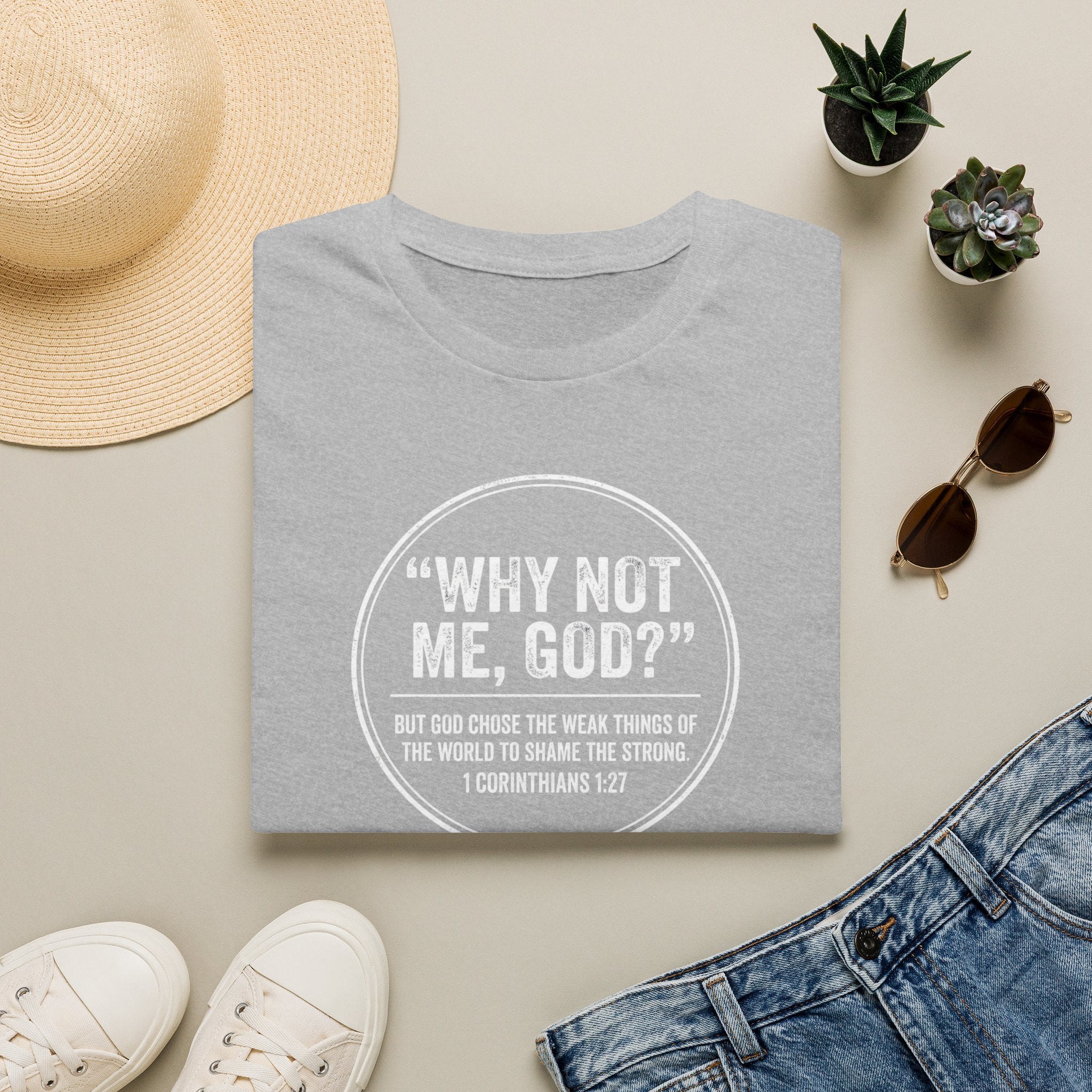 "Why Not Me, God?"  Tee