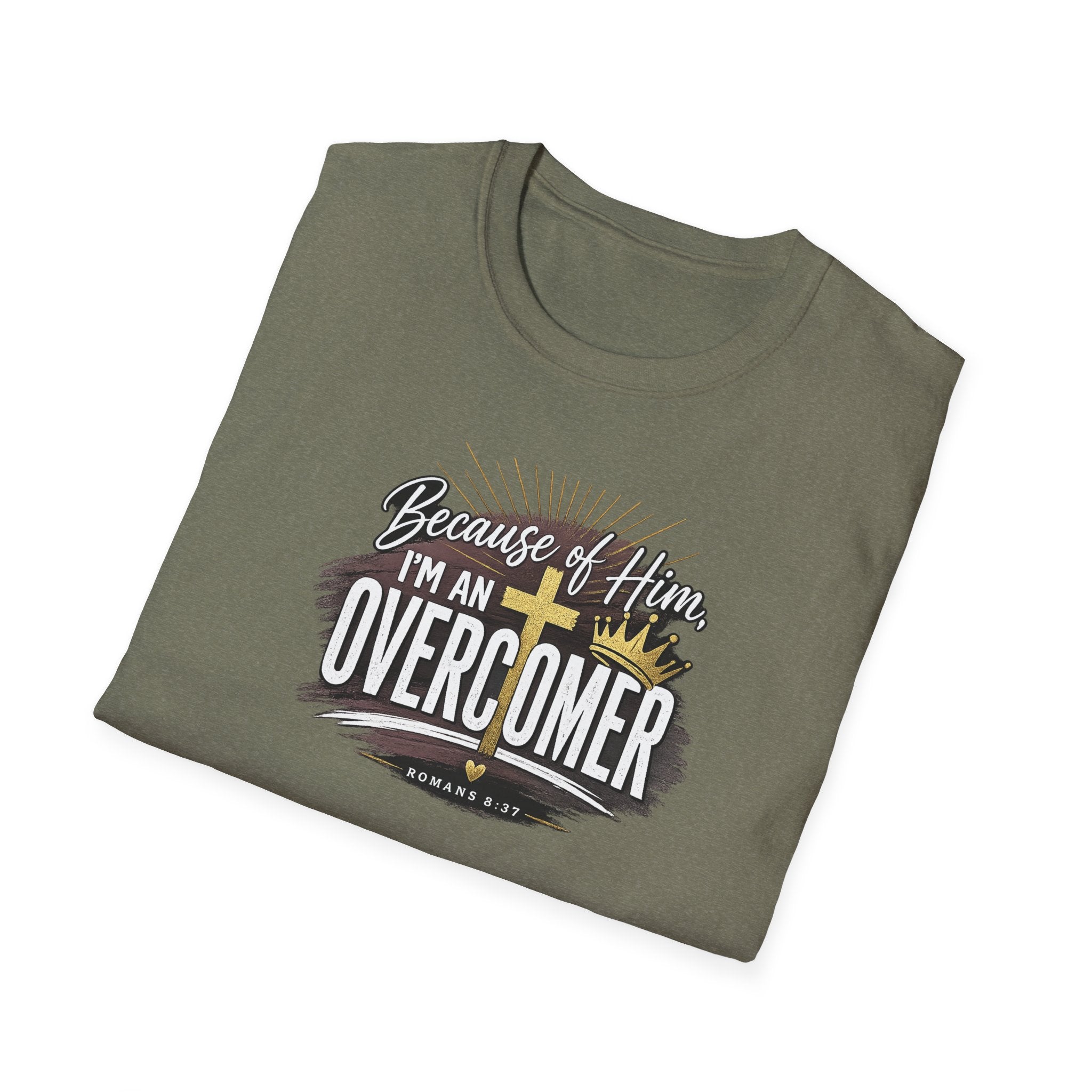 Because of Him I’m an Overcomer T-Shirt — Christian Inspirational Faith Tee