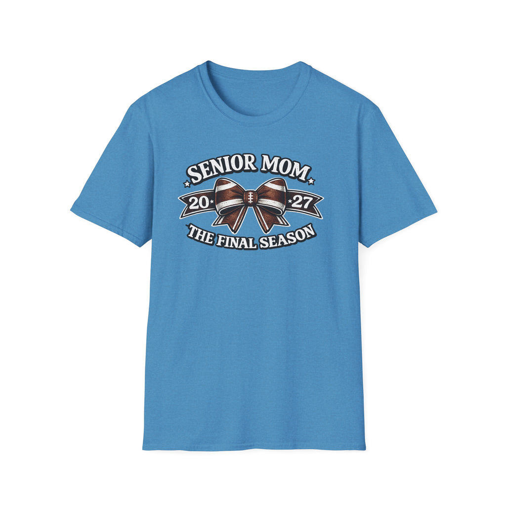 Senior Mom 2027 "The Final Season" T-Shirt