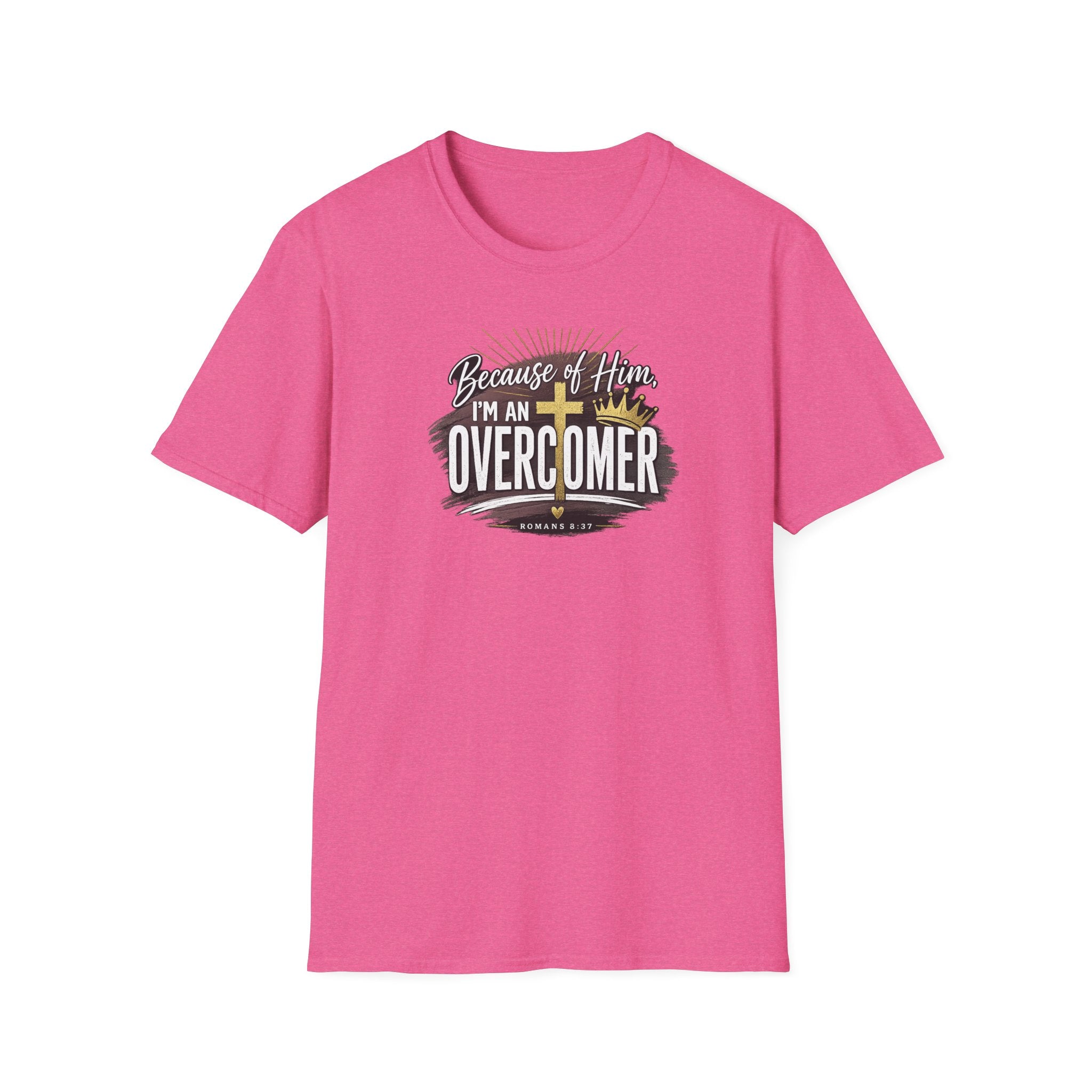 Because of Him I’m an Overcomer T-Shirt — Christian Inspirational Faith Tee