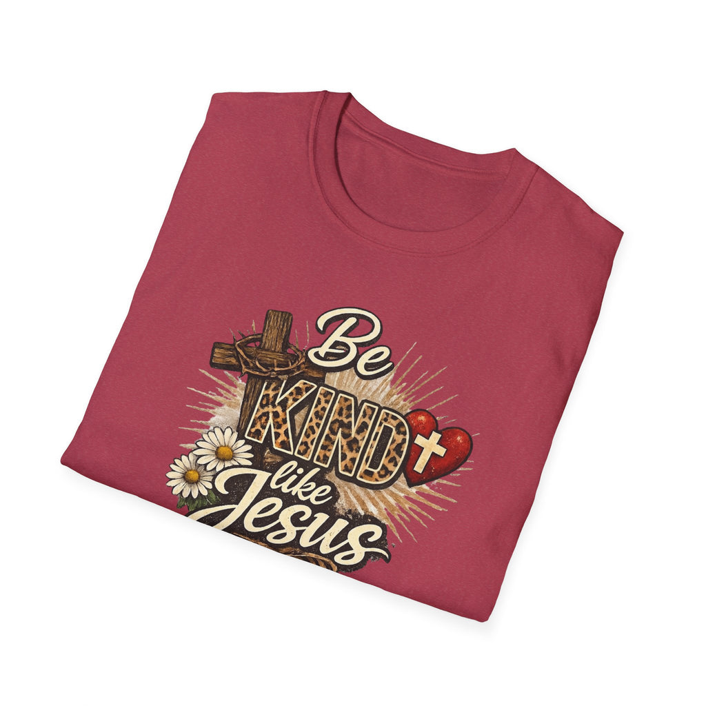 Be Kind Like Jesus T-Shirt - Graphic Tee