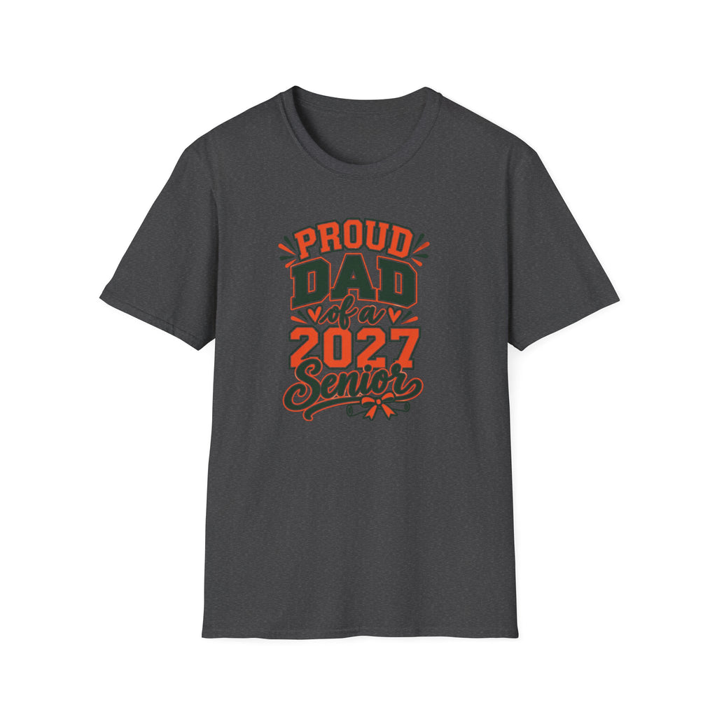 Proud Dad of a 2027 Senior T-Shirt