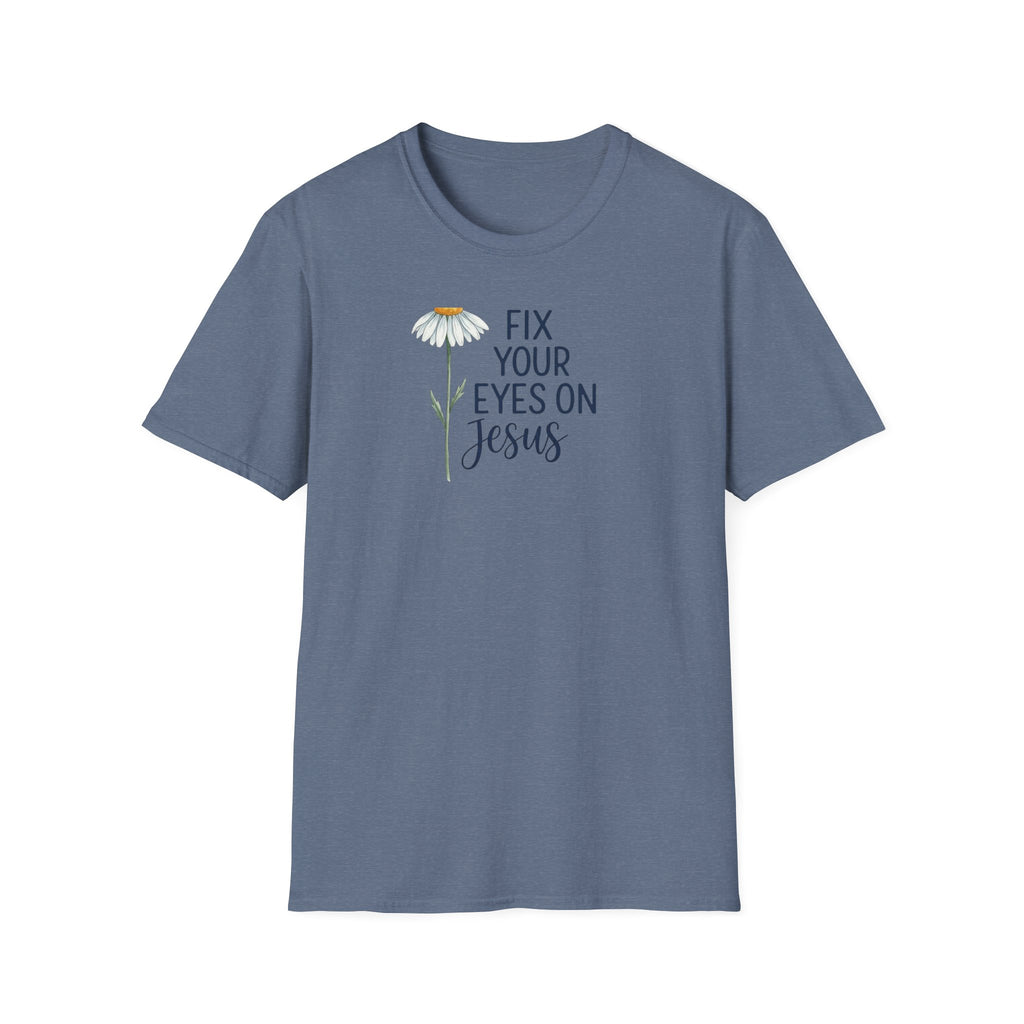 “Fix Your Eyes on Jesus” Daisy Christian Tee
